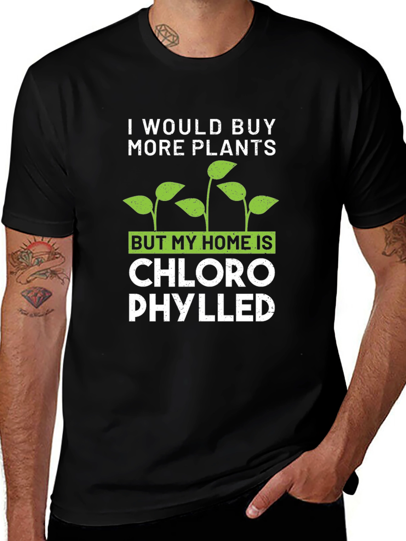 Funny Plant Lover T-Shirt: Chlorophylled Home