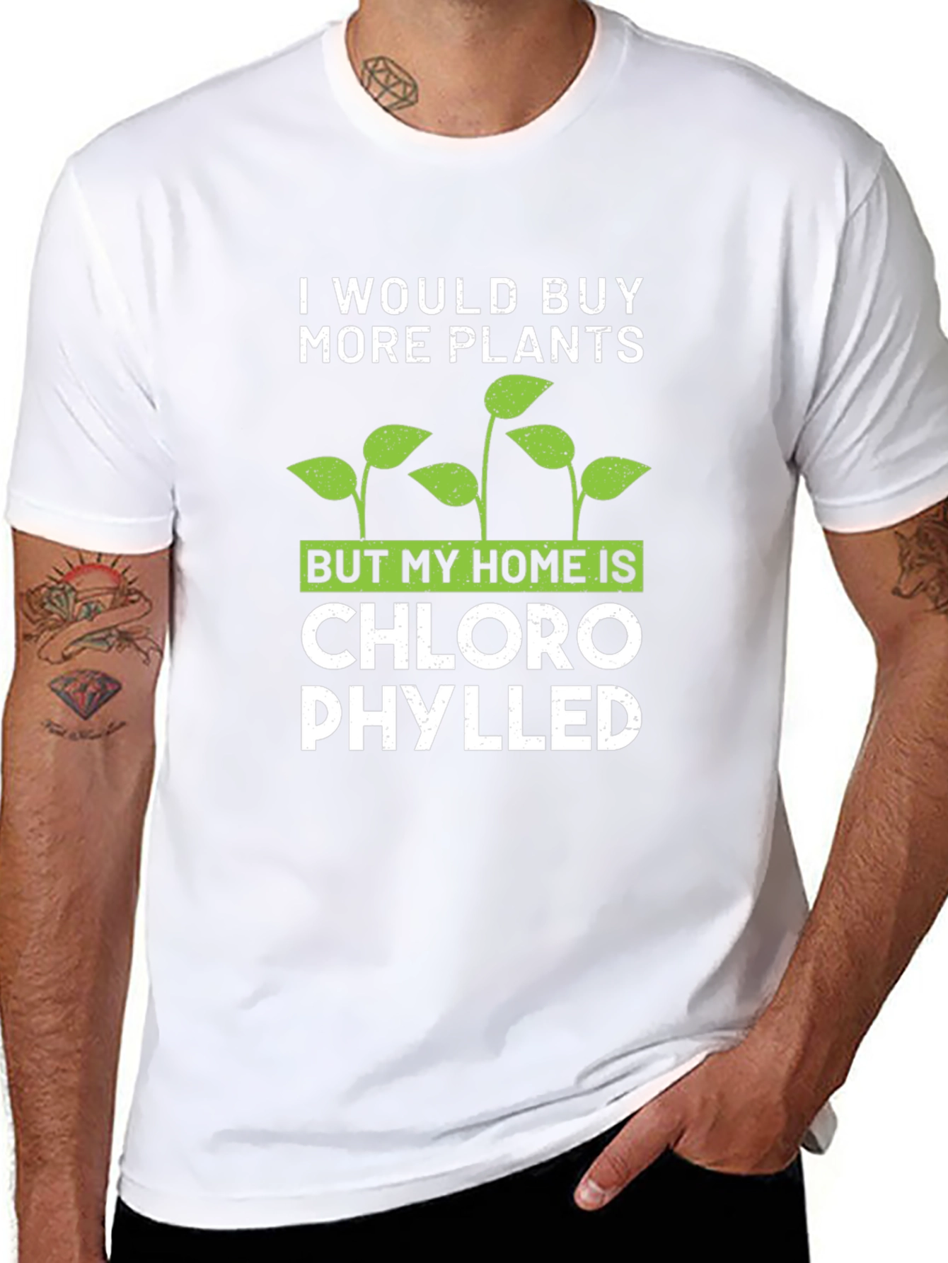 Funny Plant Lover T-Shirt: Chlorophylled Home