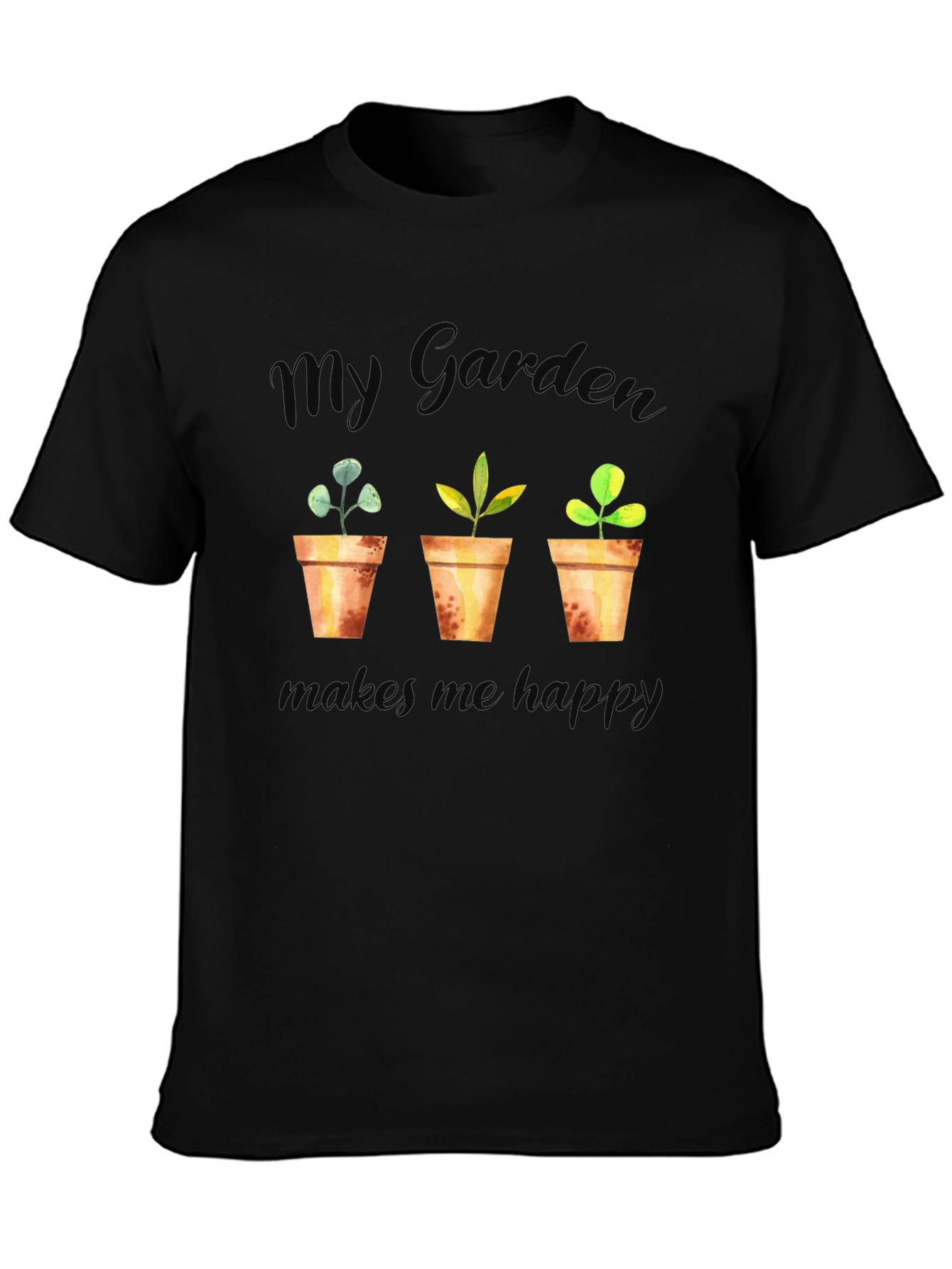My Garden Makes Me Happy T-Shirt