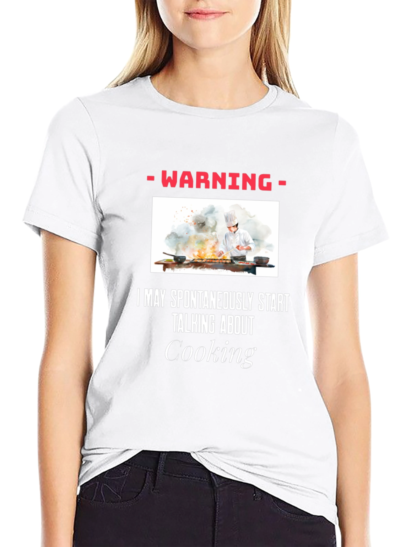 Warning: May Spontaneously Talk About Cooking T-Shirt