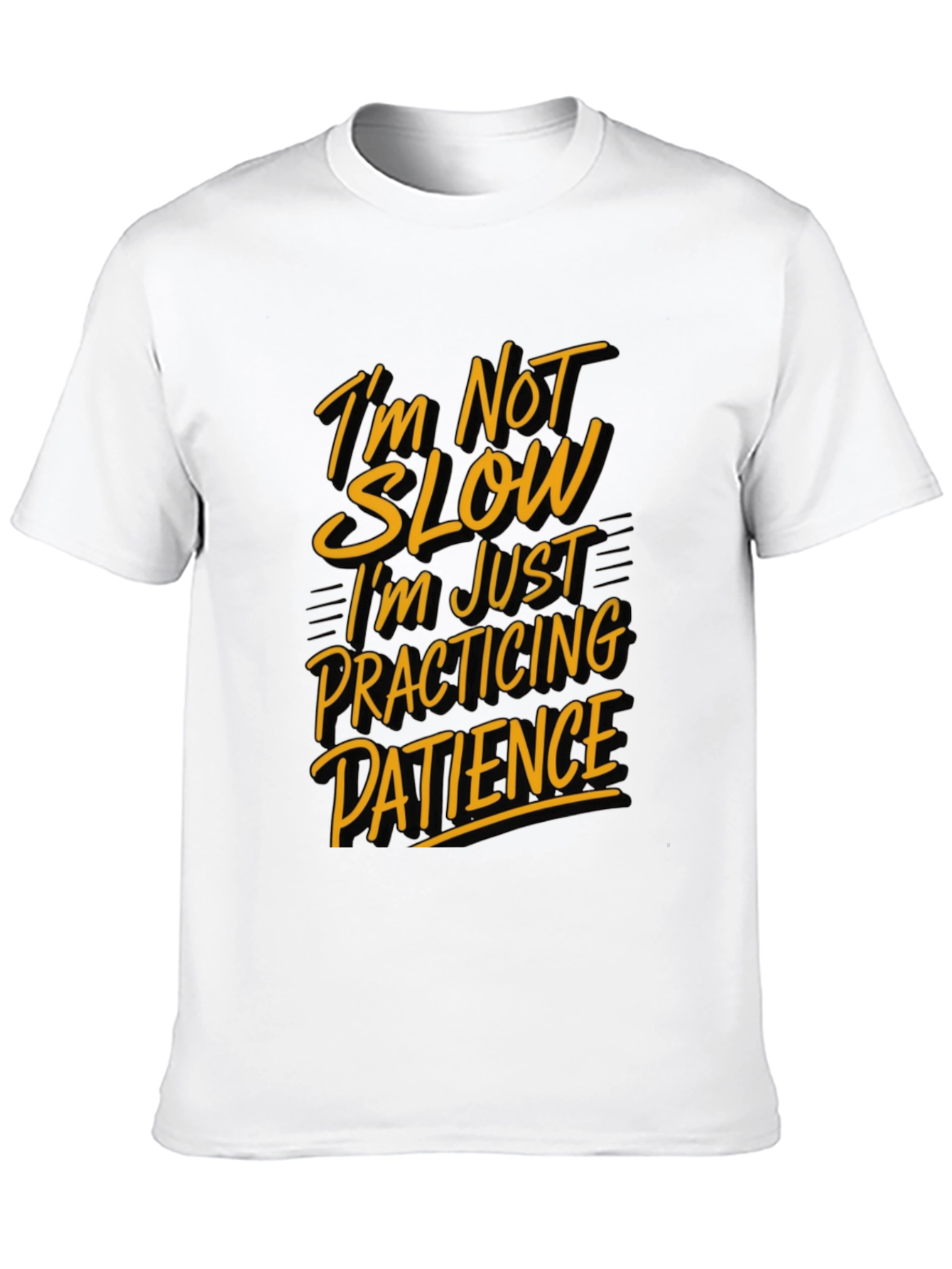 Funny Patience Graphic T-Shirt