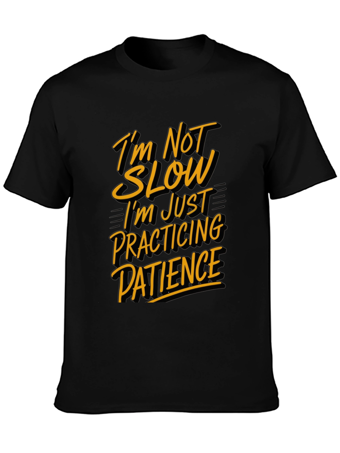 Funny Patience Graphic T-Shirt