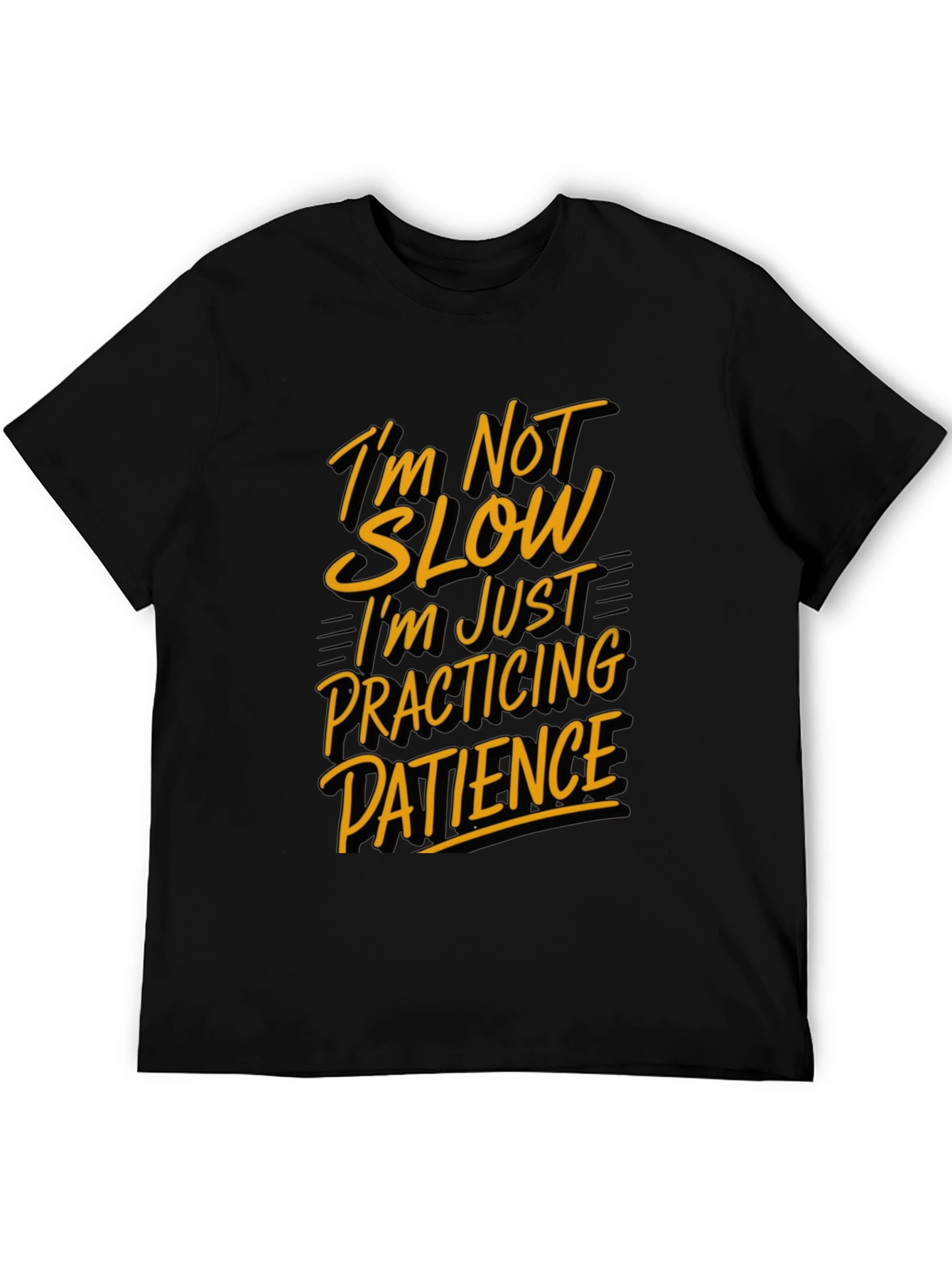 Funny Patience Graphic T-Shirt