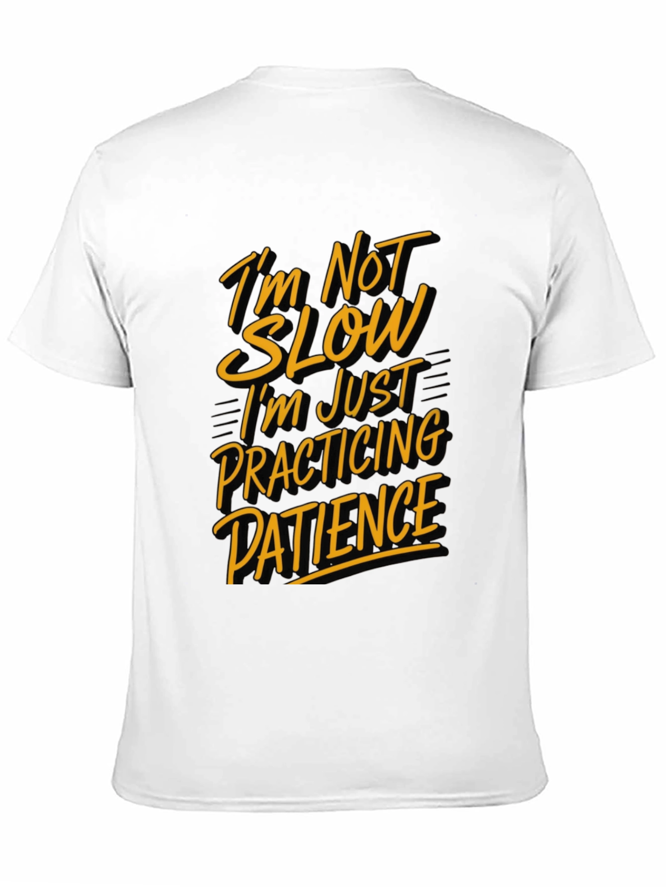 Funny Patience Graphic T-Shirt