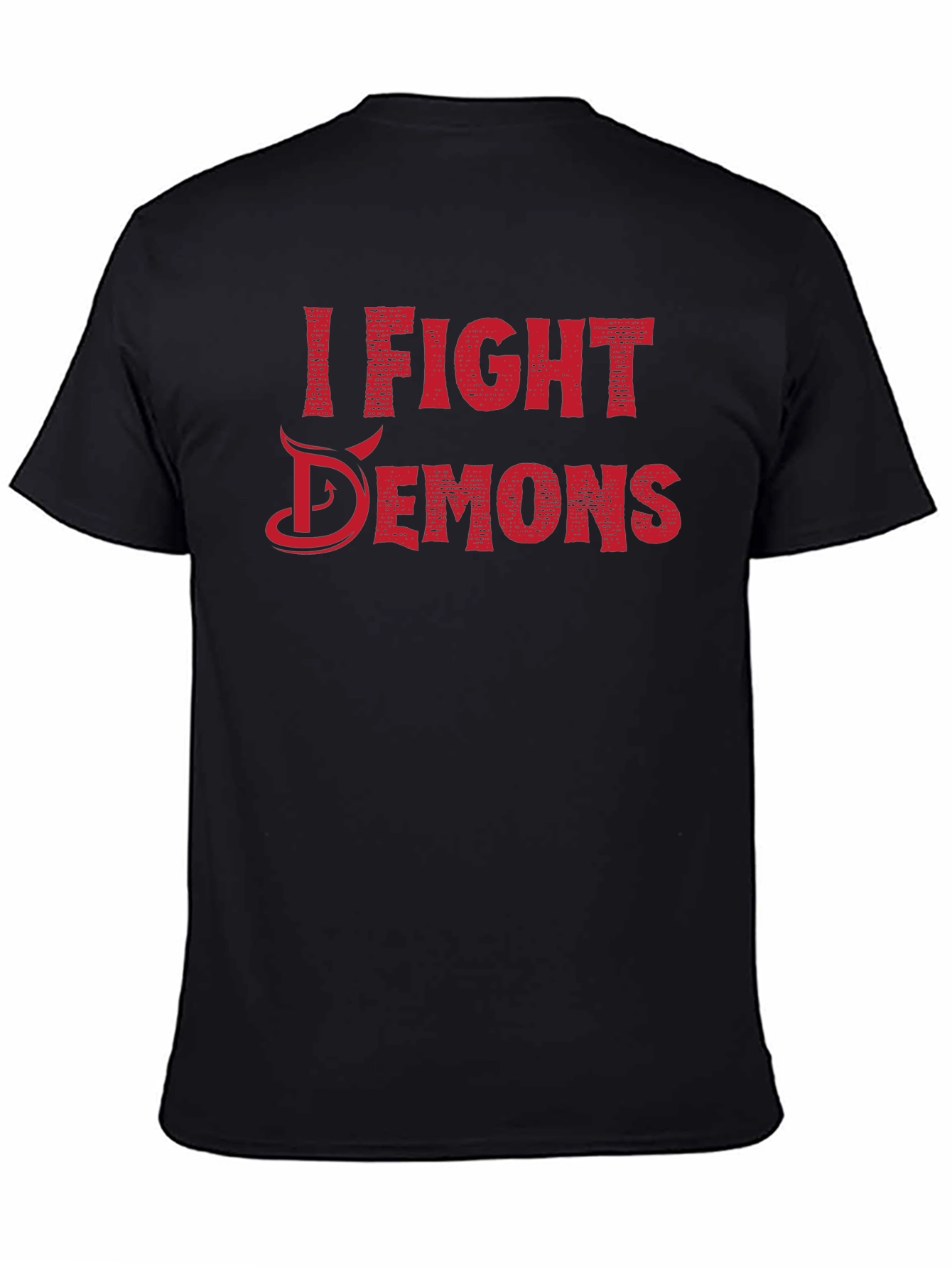 I Fight Demons Graphic Tee