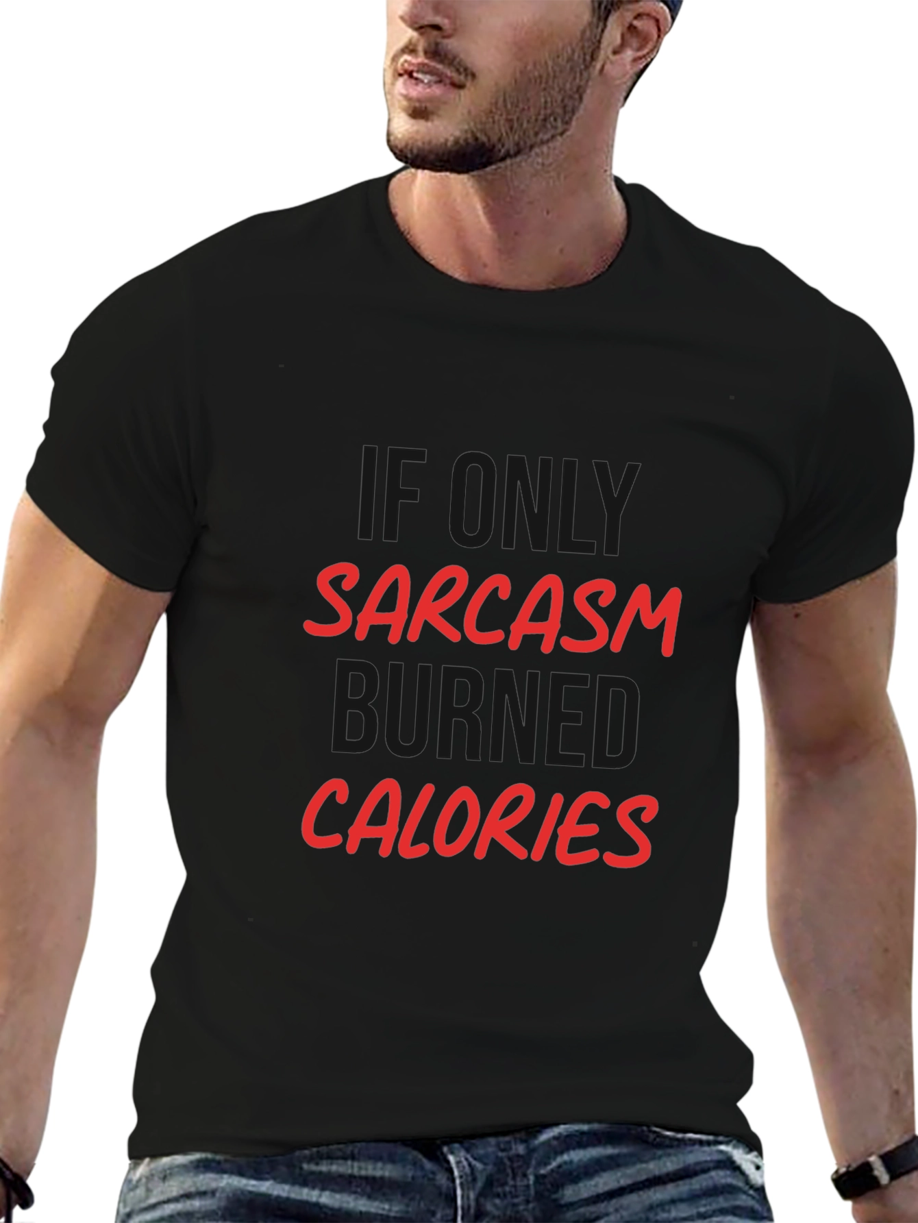 Sarcasm Burns Calories Graphic Tee