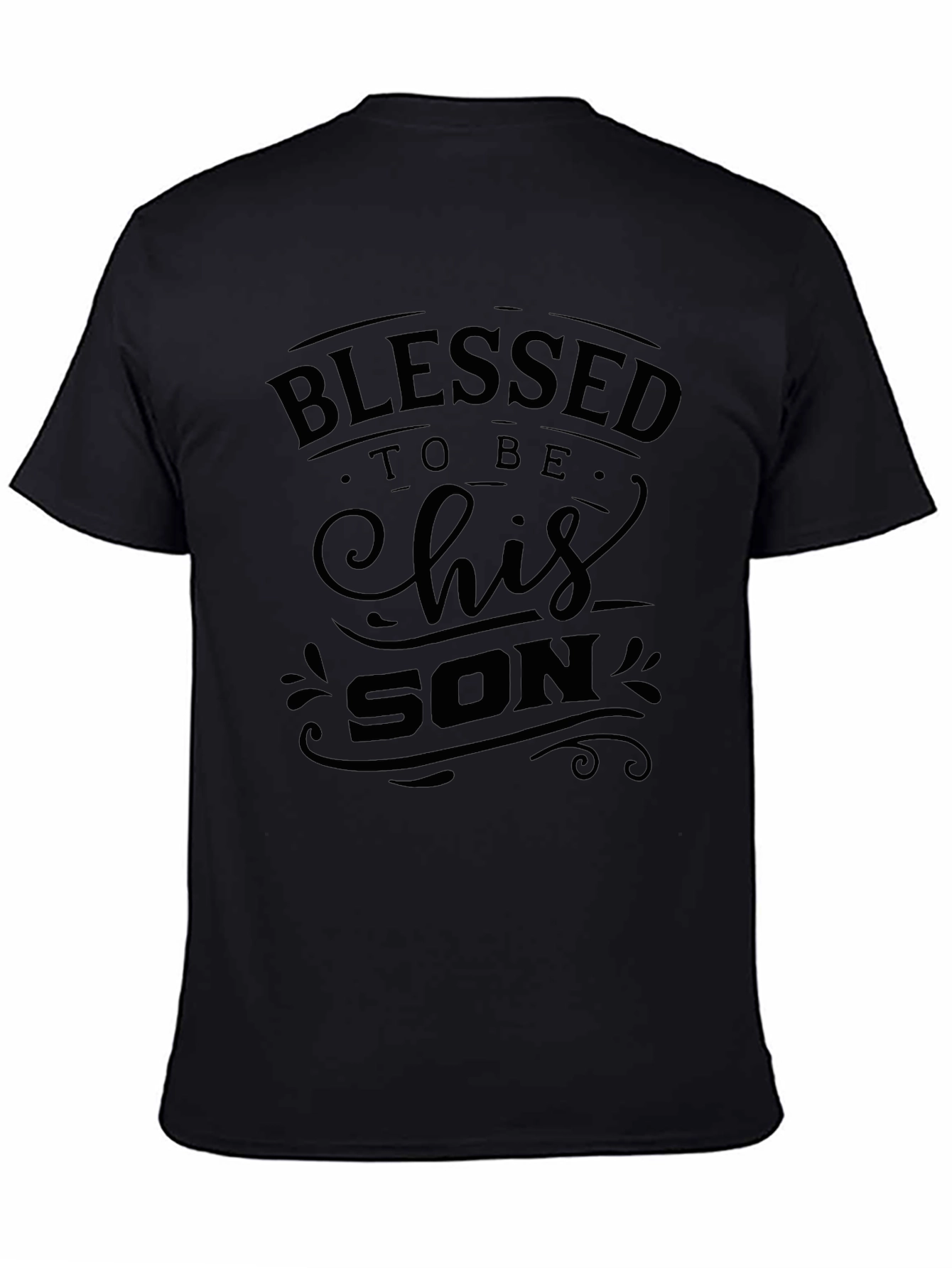 Blessed To Be His Son Graphic Tee