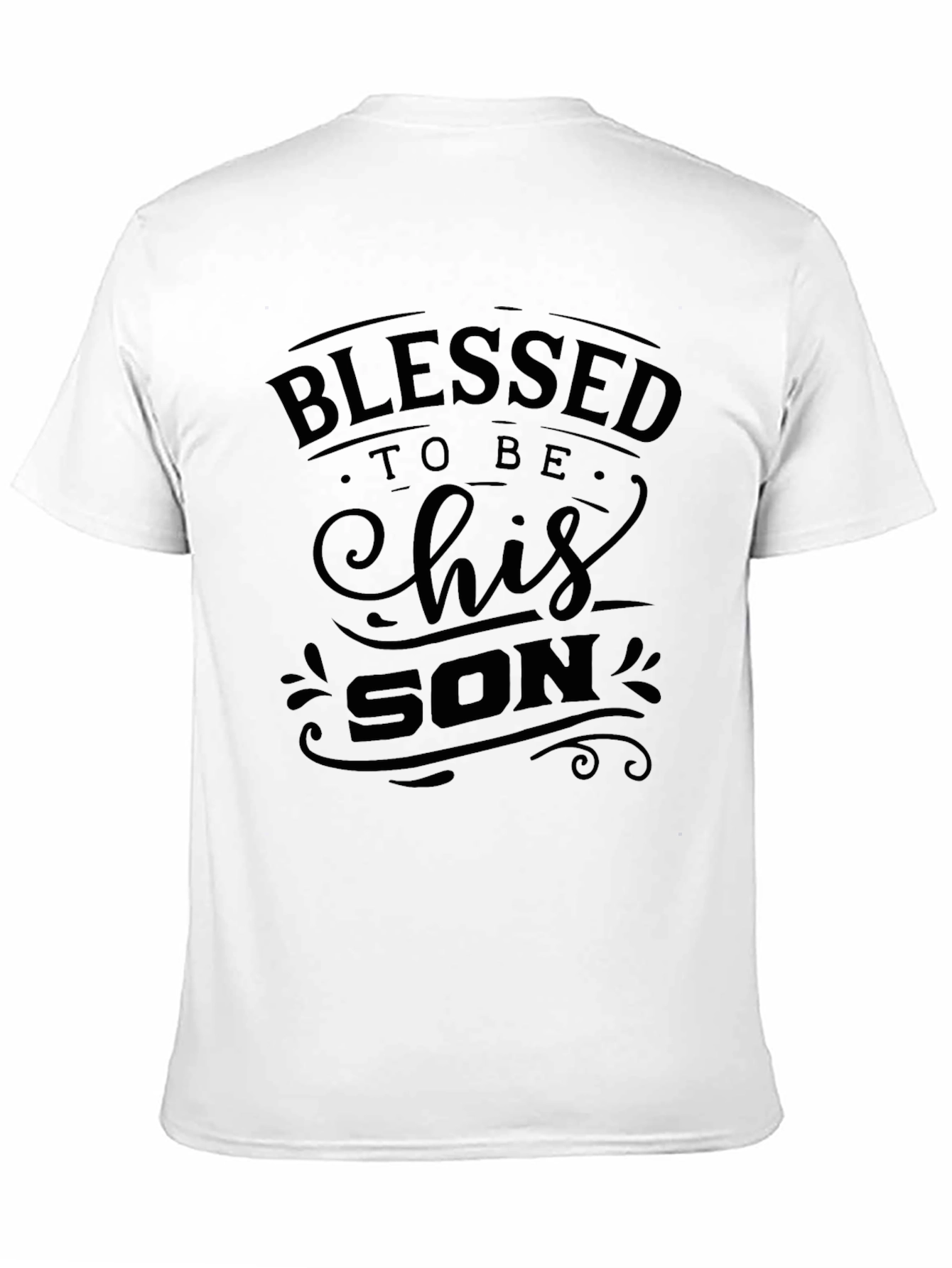 Blessed To Be His Son Graphic Tee