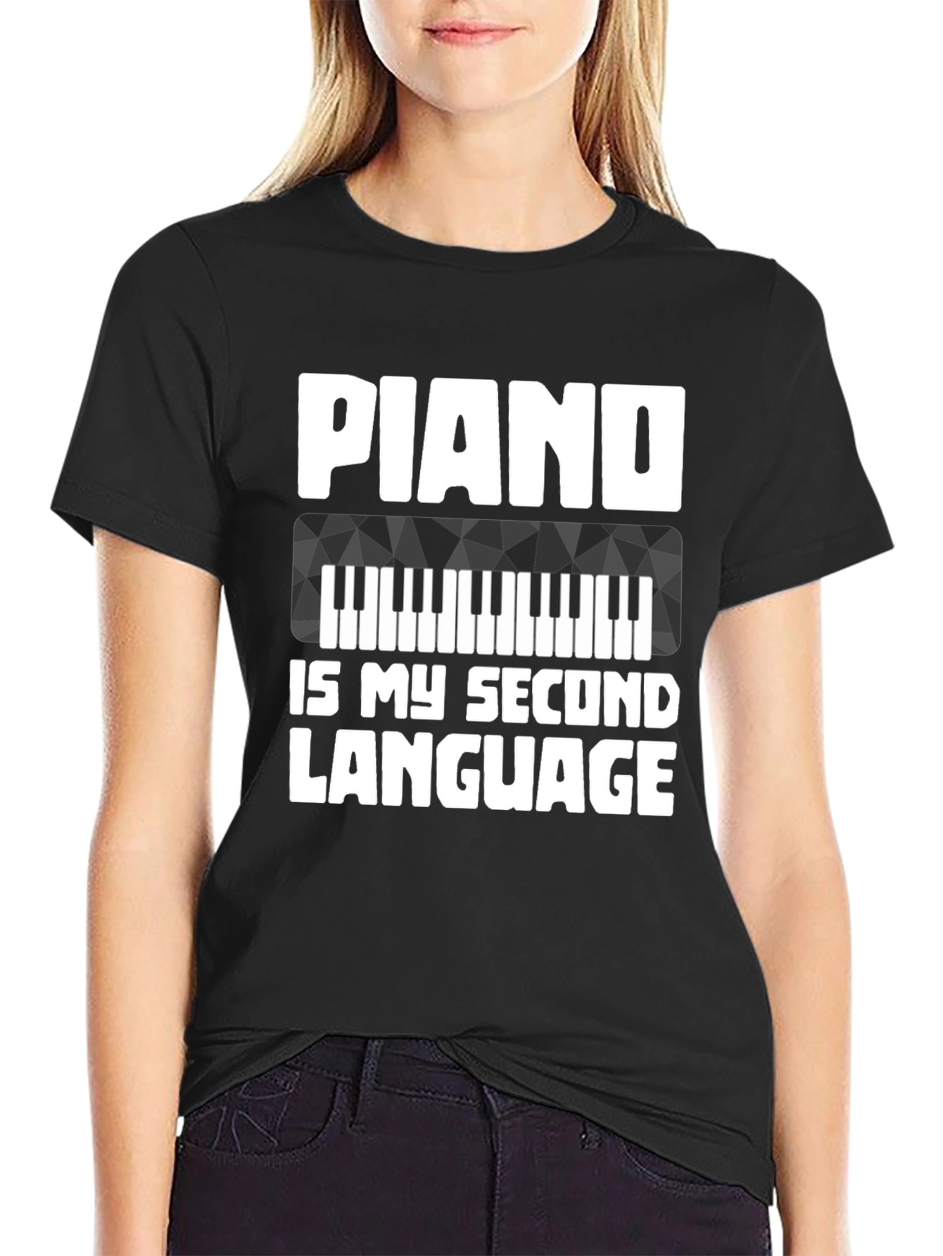 Piano Is My Second Language T-Shirt