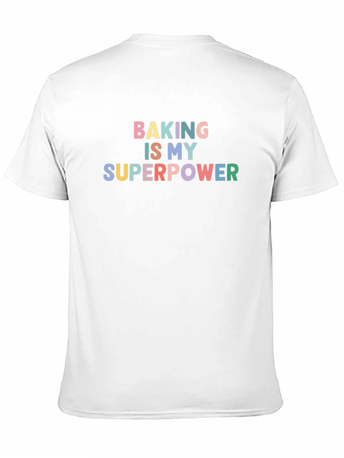 Baking Is My Superpower T-Shirt