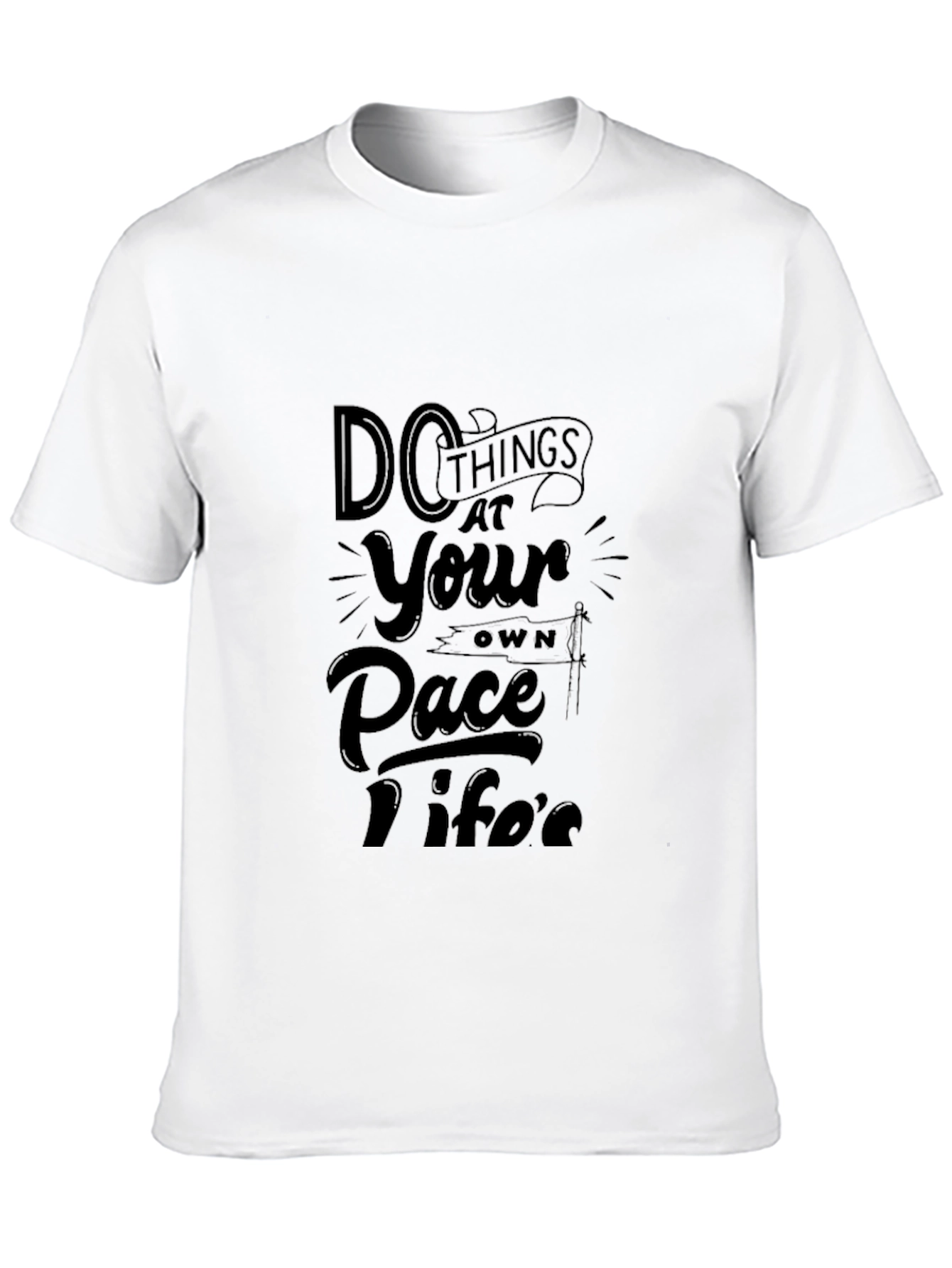 Do Things At Your Own Pace Black Graphic Tee