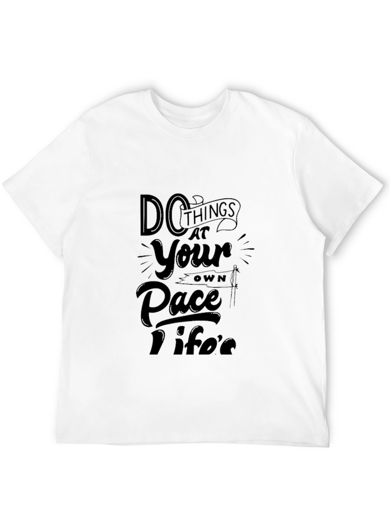 Do Things At Your Own Pace Black Graphic Tee