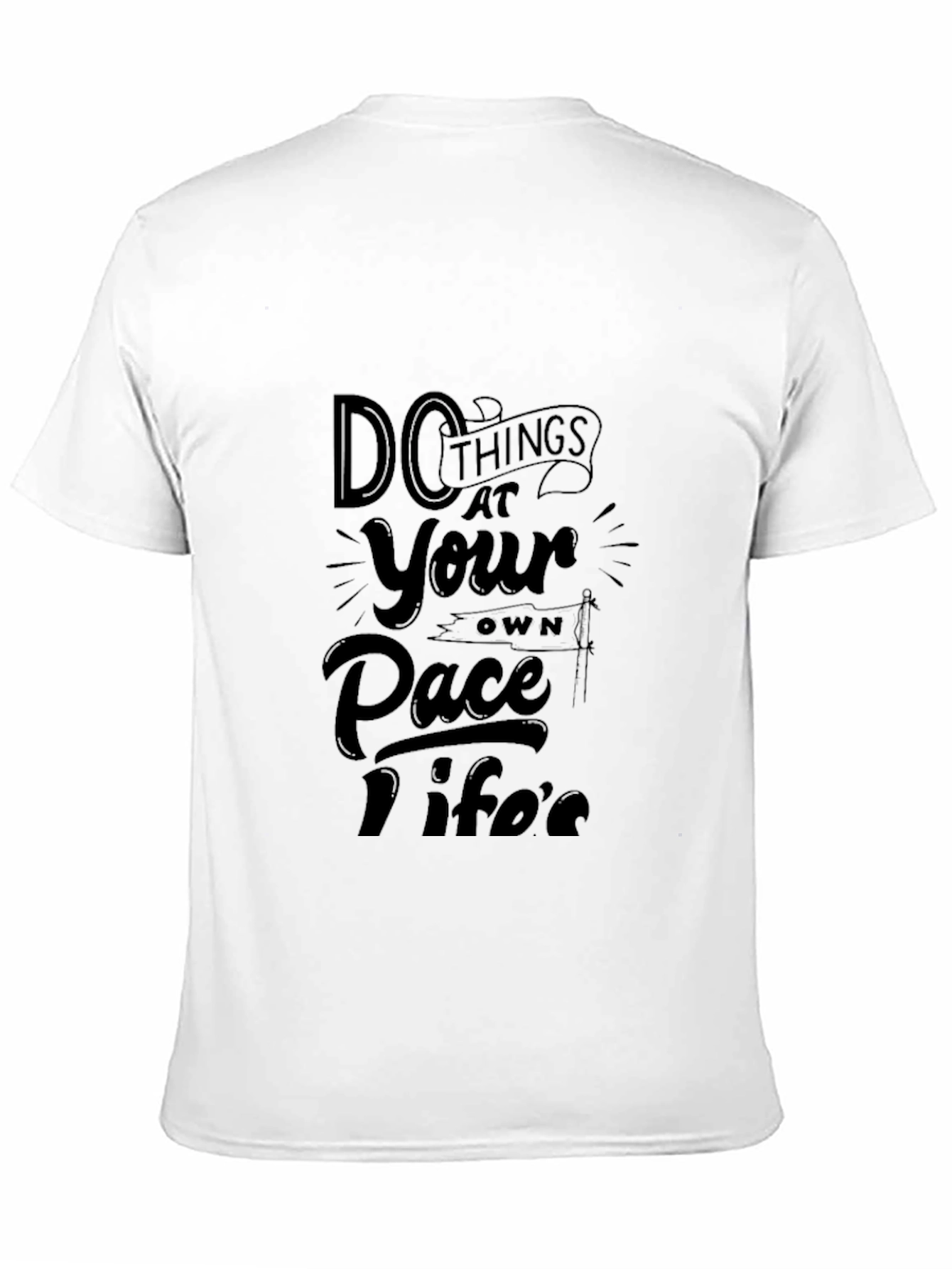 Do Things At Your Own Pace Black Graphic Tee