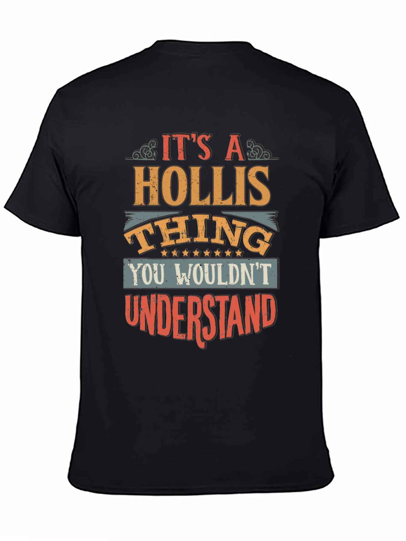 Its a Hollis Thing T-Shirt