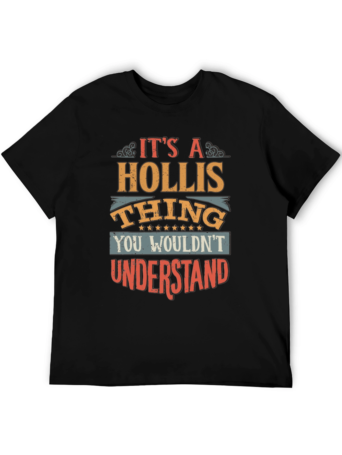 Its a Hollis Thing T-Shirt
