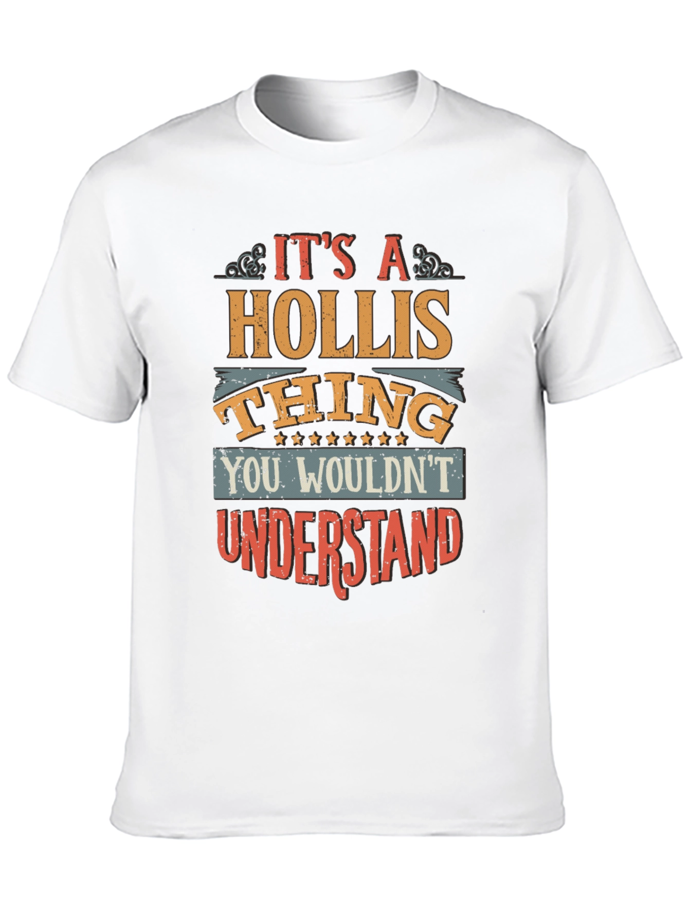 Its a Hollis Thing T-Shirt