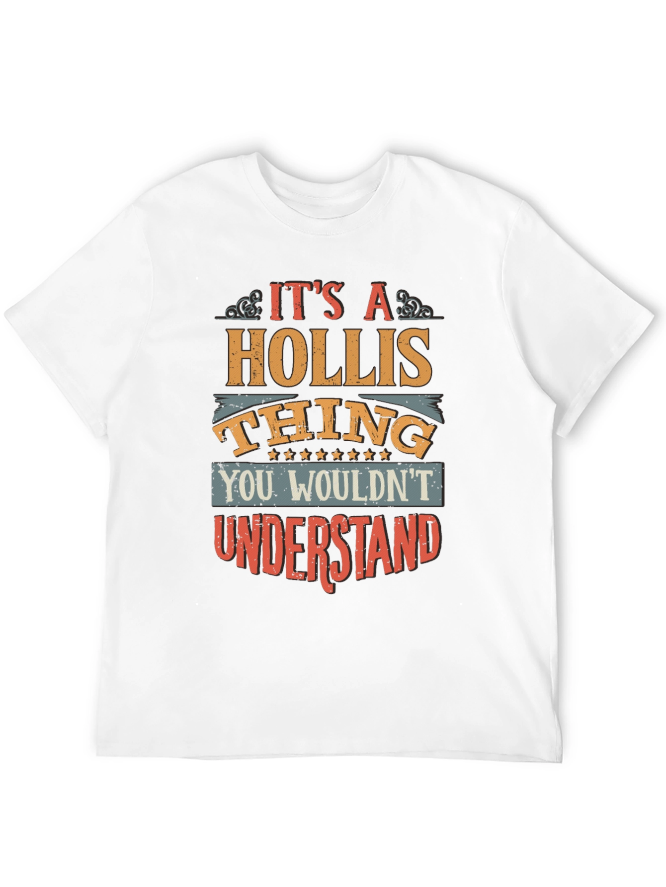 Its a Hollis Thing T-Shirt