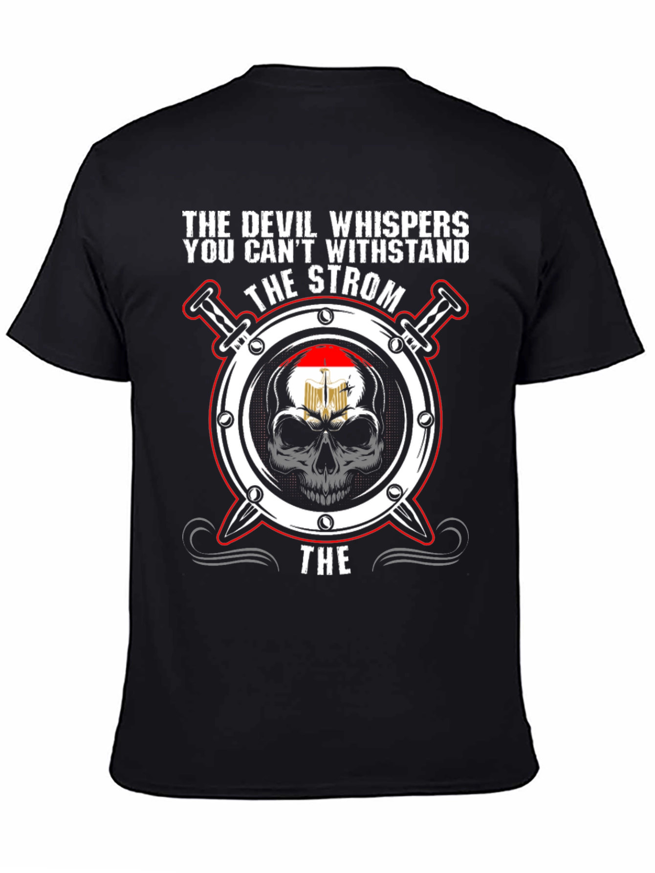 The Devil Whispers Strom T-Shirt