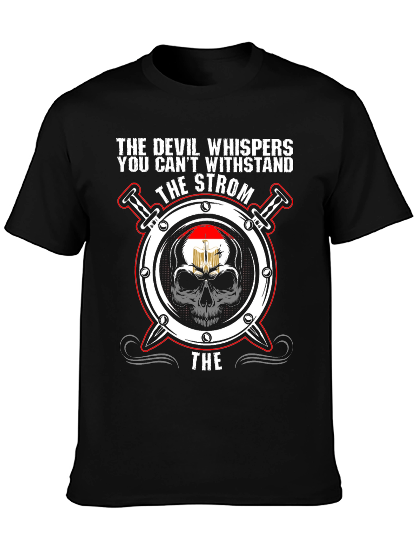 The Devil Whispers Strom T-Shirt