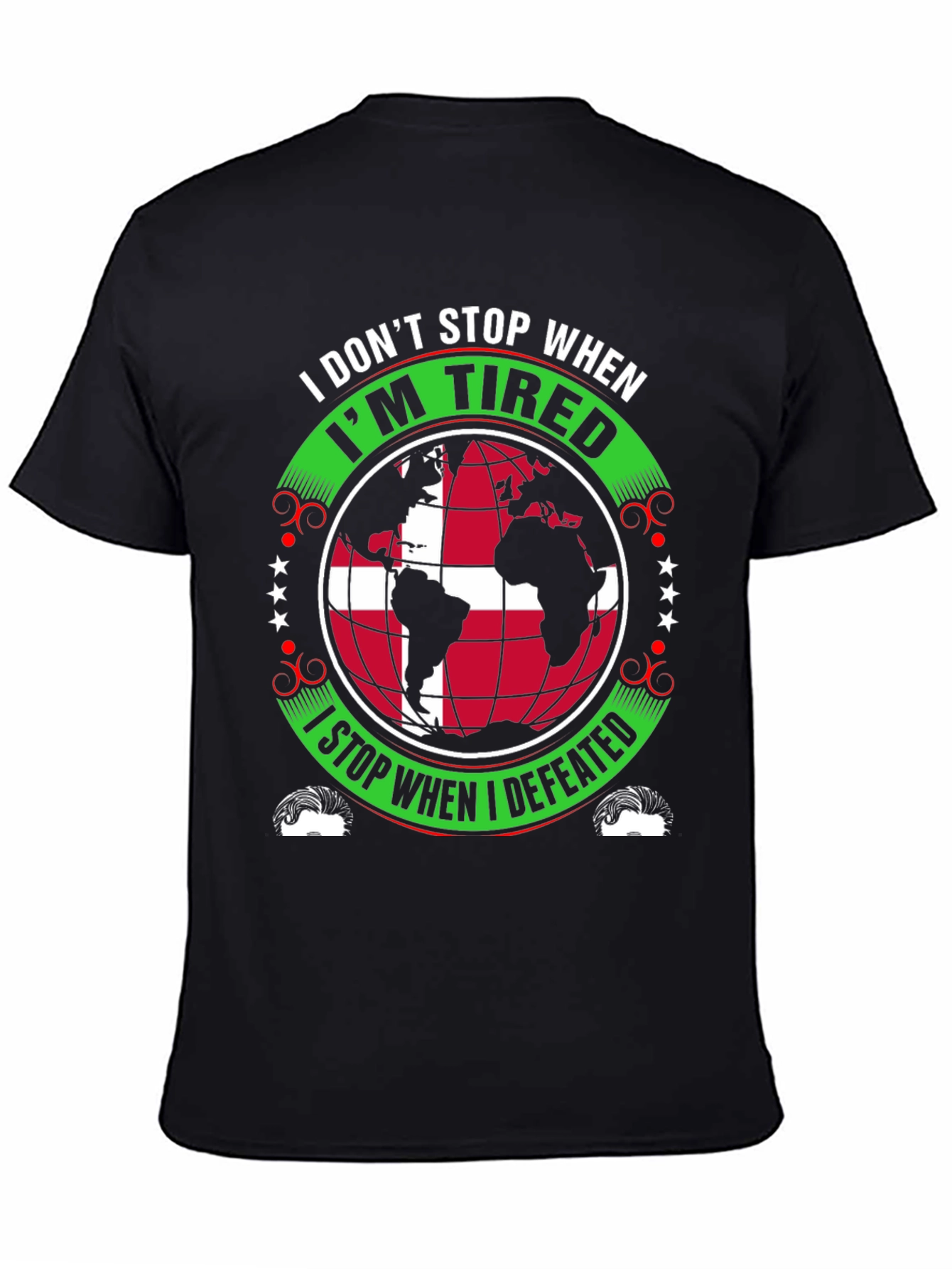 Motivational I Dont Stop Graphic Tee