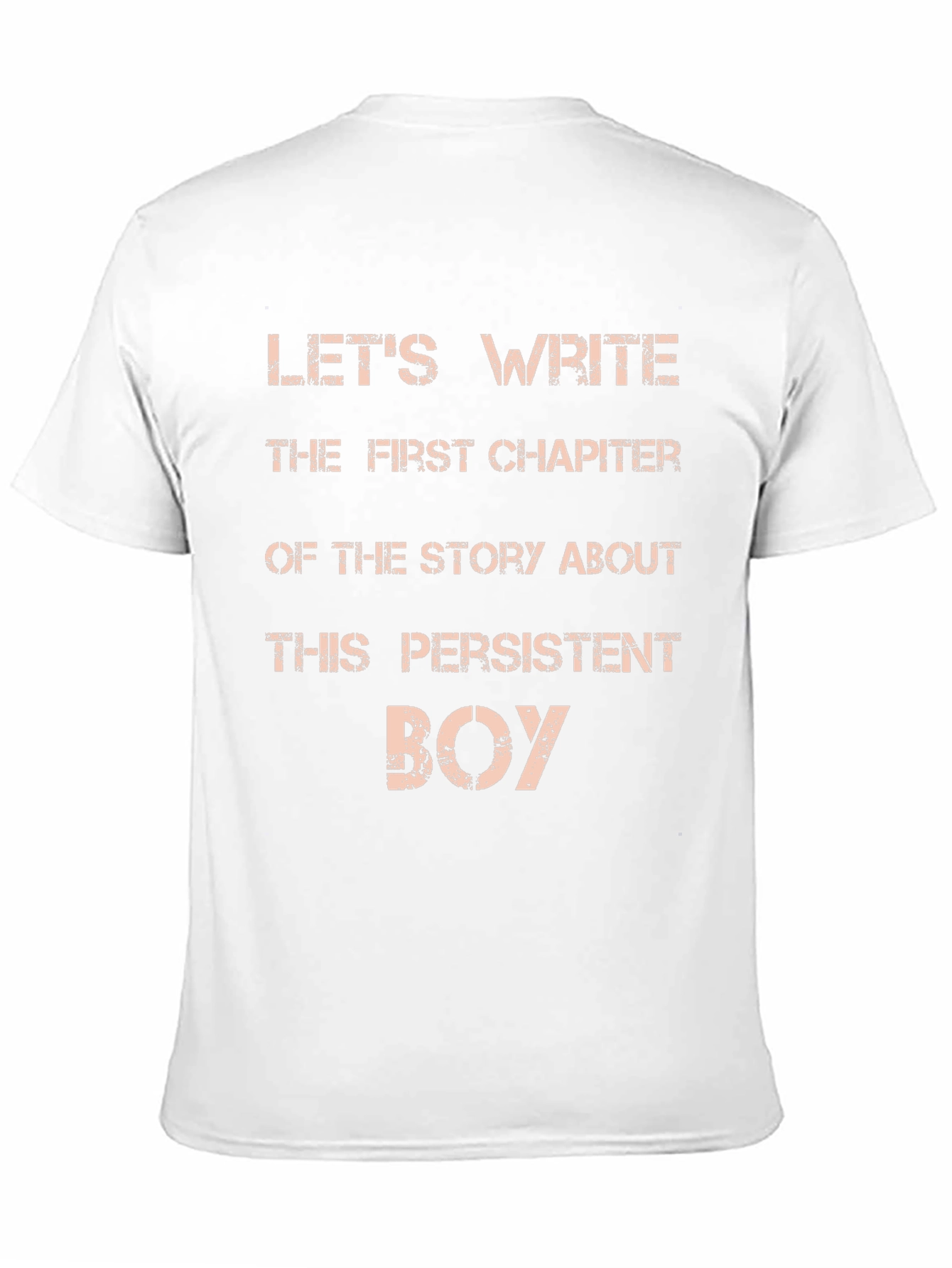 Persistent Boy T-Shirt