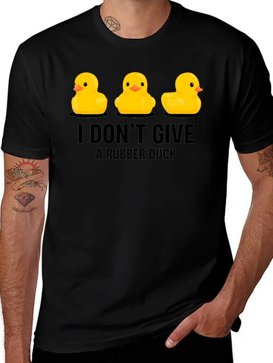 Rubber Duck T-Shirt: I Dont Give a Duck!