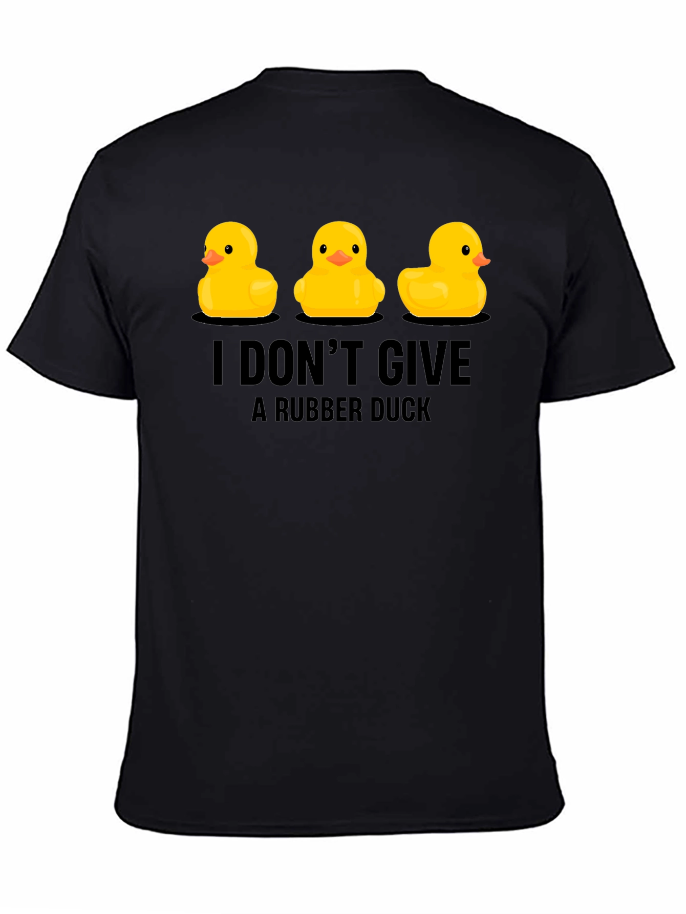 Rubber Duck T-Shirt: I Dont Give a Duck!