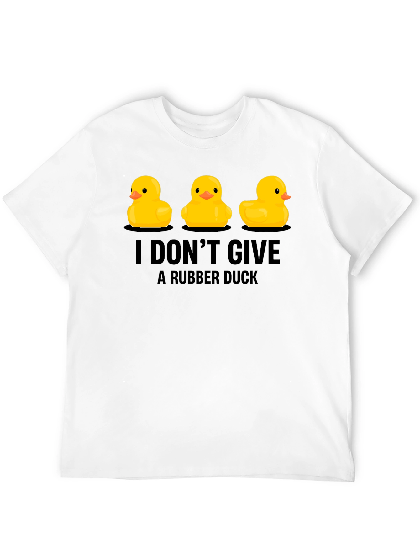 Rubber Duck T-Shirt: I Dont Give a Duck!