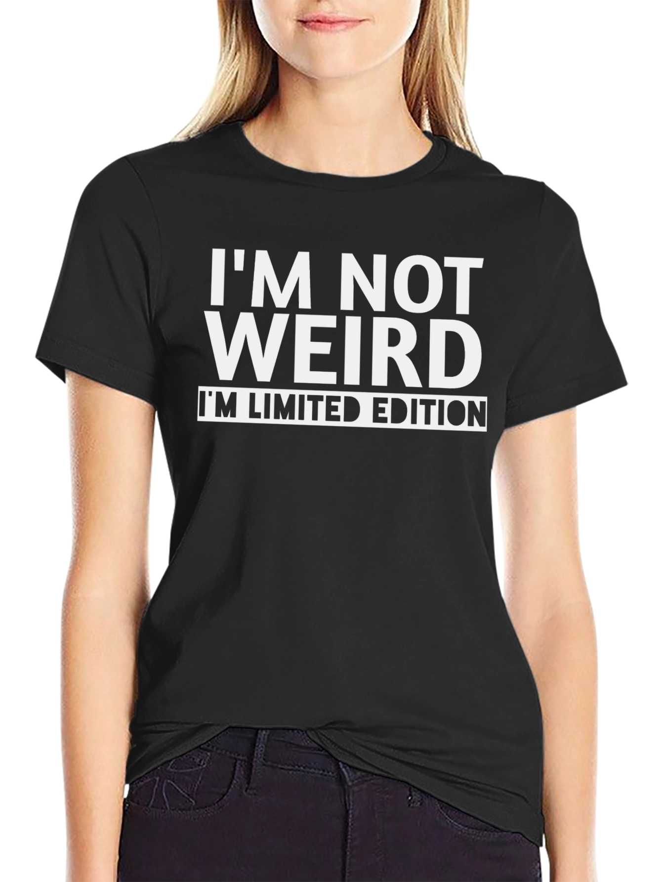 Im Not Weird - Limited Edition Black T-Shirt