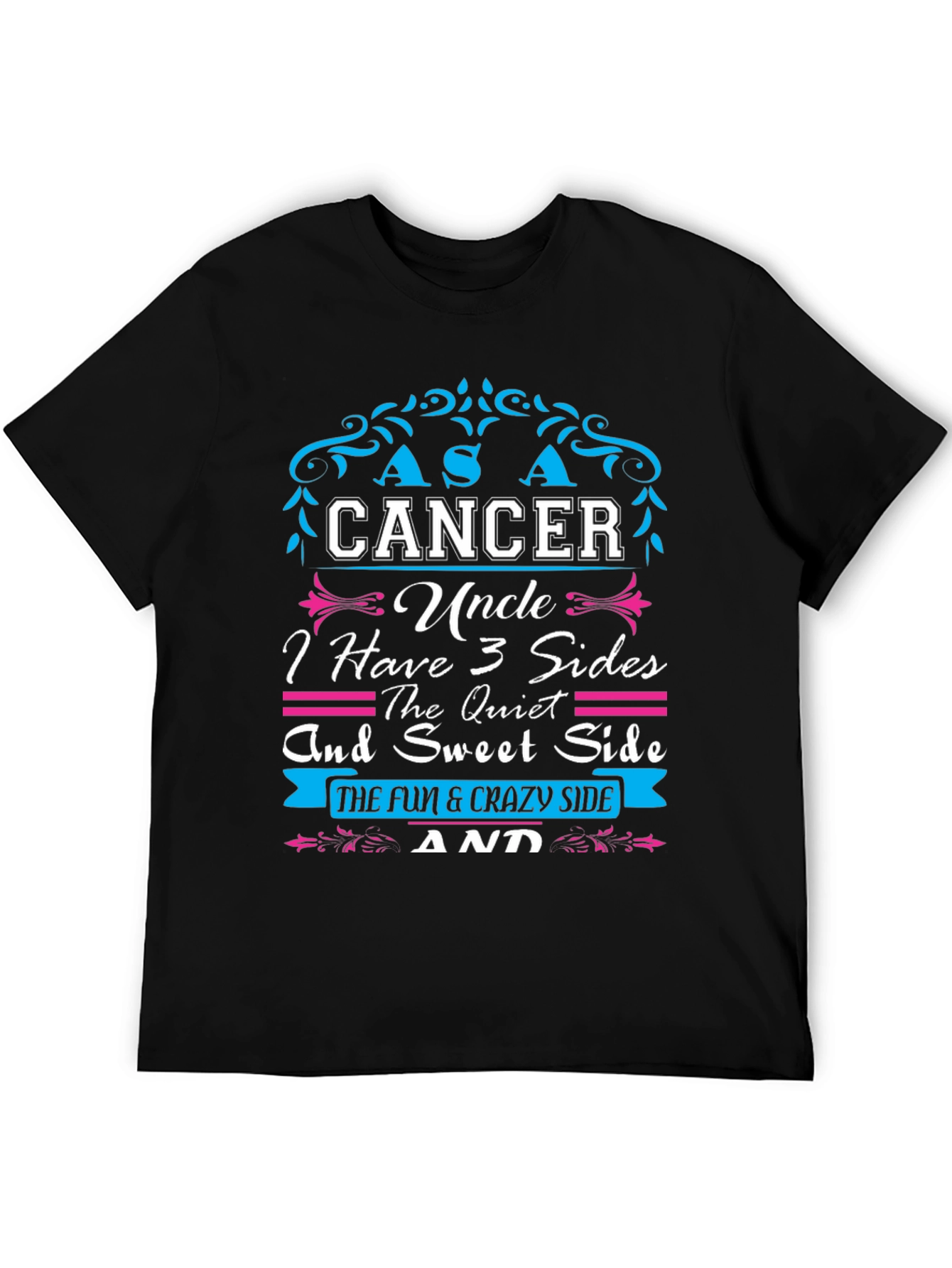 Cancer Uncle 3 Sides Mens Graphic T-Shirt