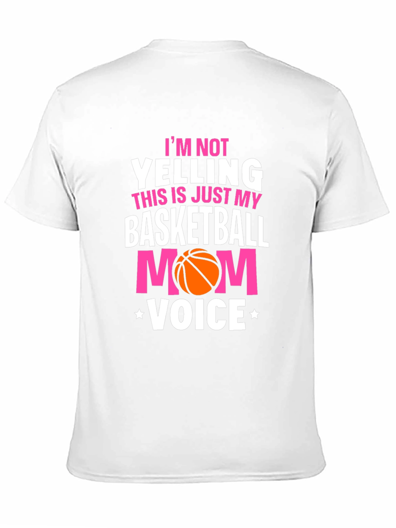 Basketball Mom Voice T-Shirt - Sports Fan Apparel