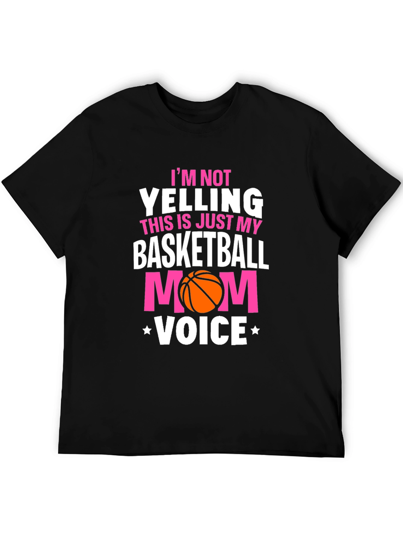 Basketball Mom Voice T-Shirt - Sports Fan Apparel