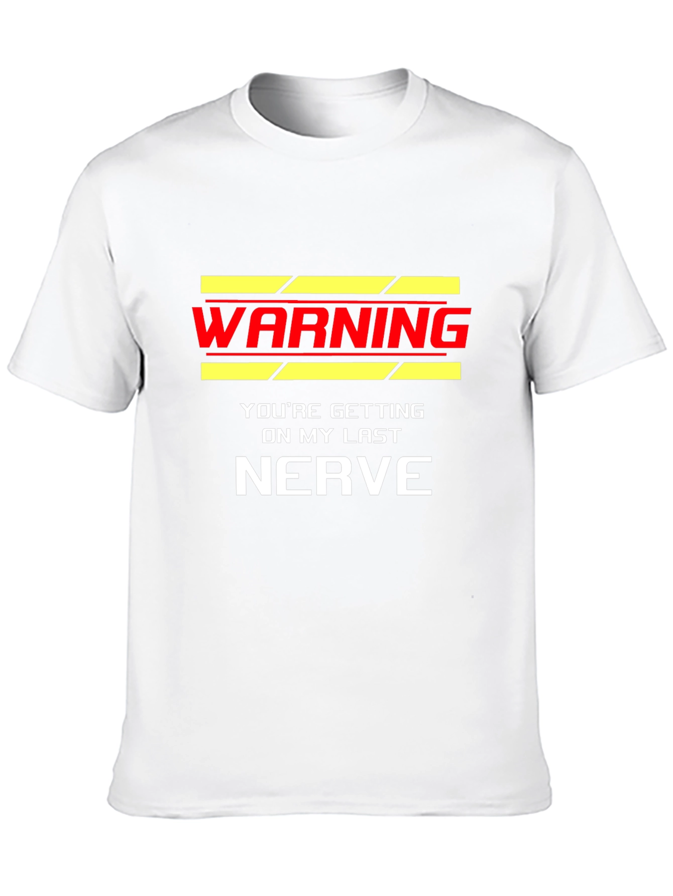 Warning Last Nerve Black T-Shirt