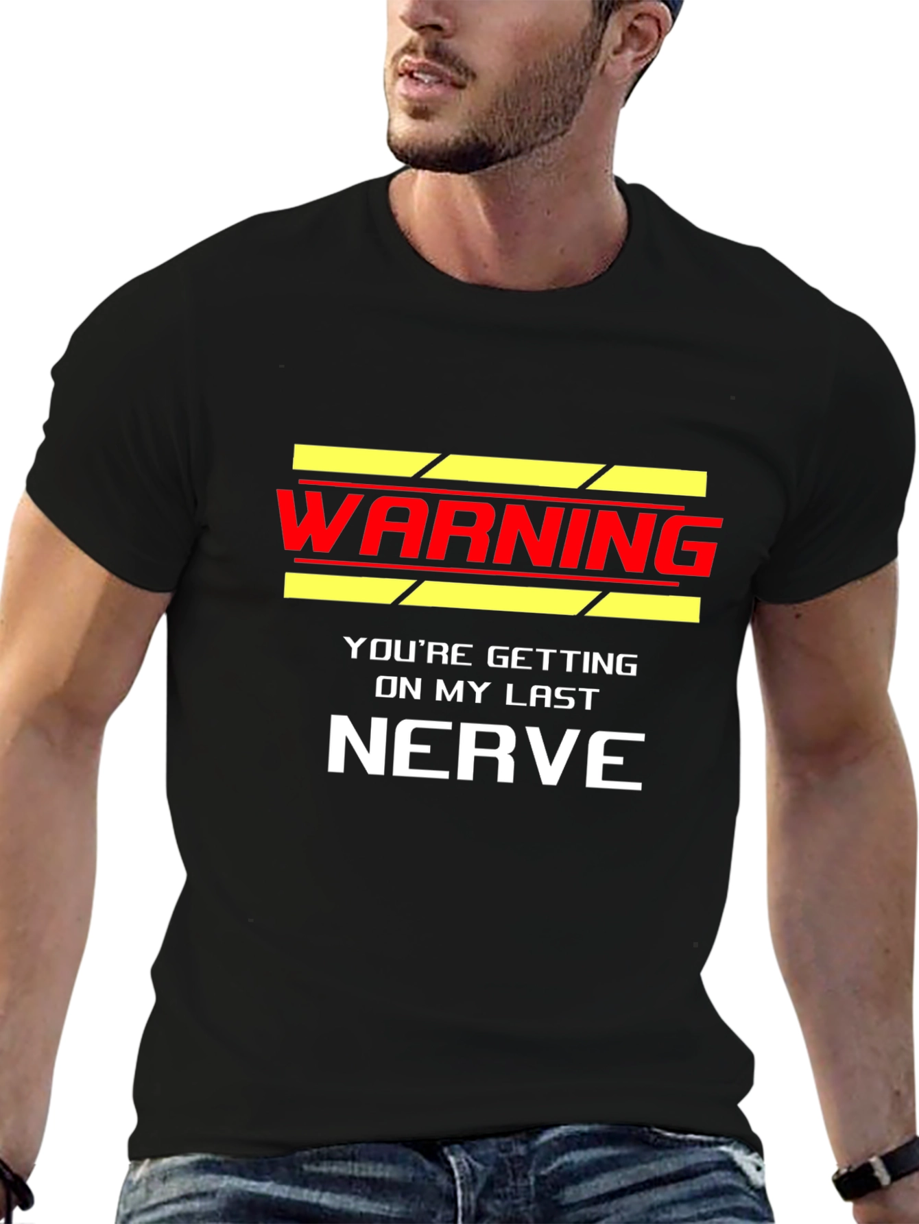 Warning Last Nerve Black T-Shirt
