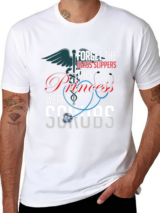 Princess Wears Scrubs T-Shirt: Nurse Apparel