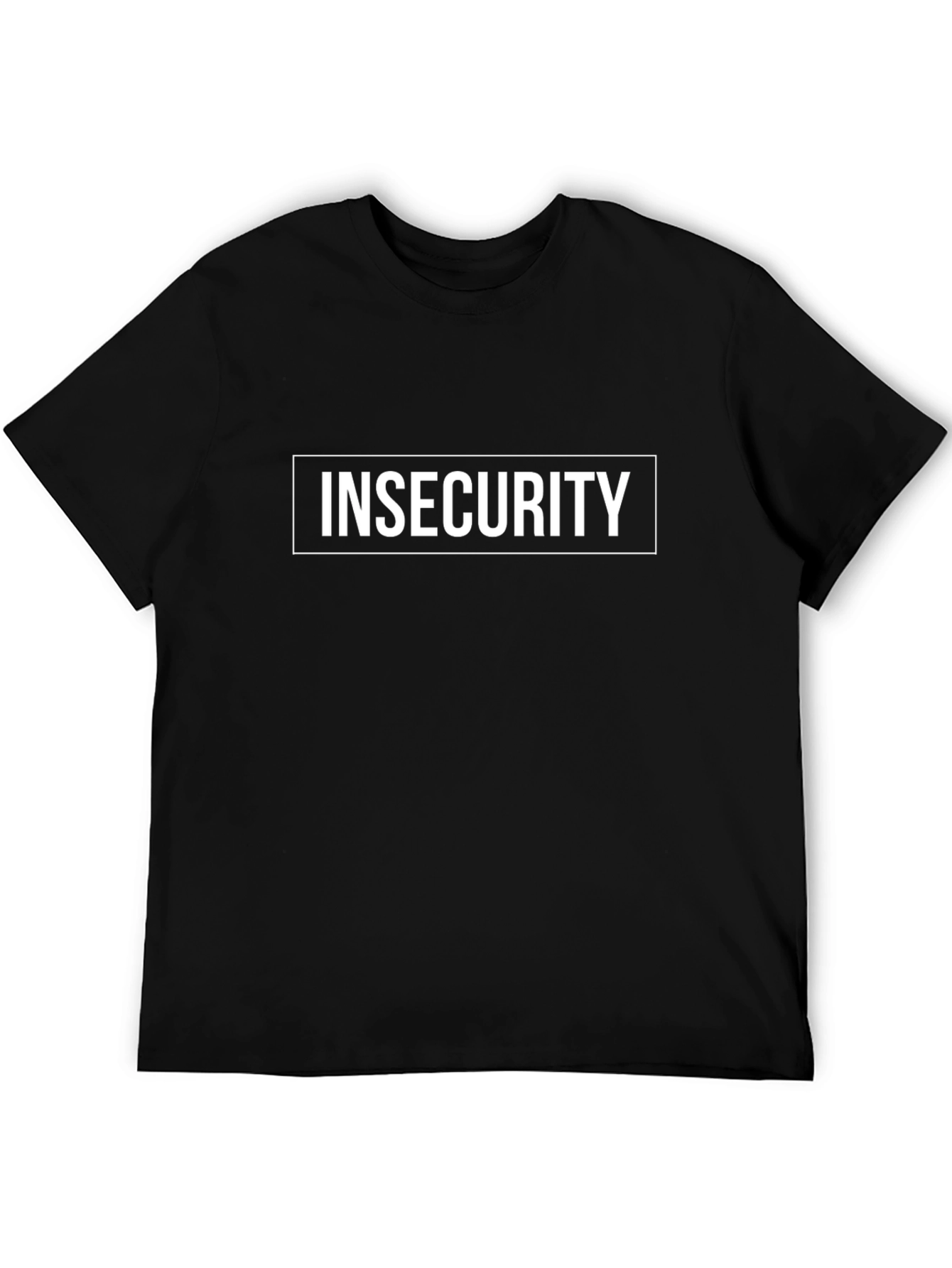Insecurity Graphic Tee - Bold Statement T-Shirt