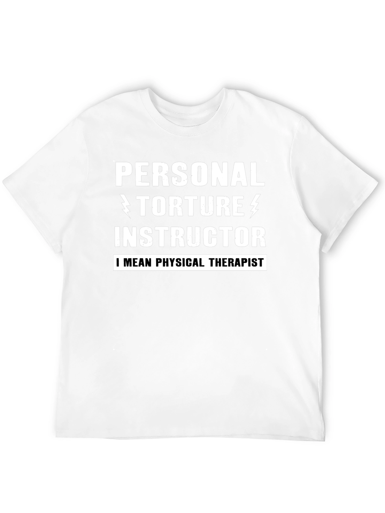 Personal Torture Instructor Funny T-Shirt
