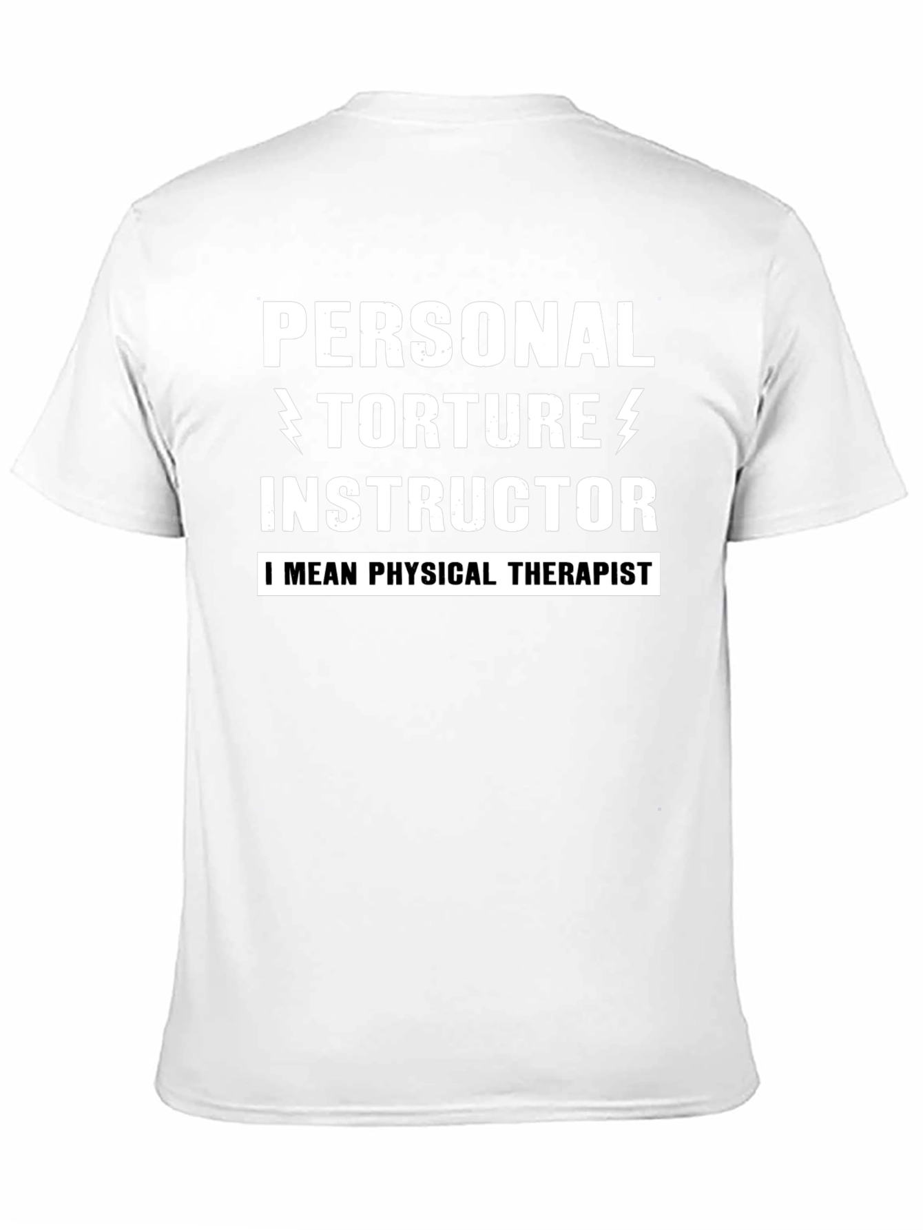 Personal Torture Instructor Funny T-Shirt