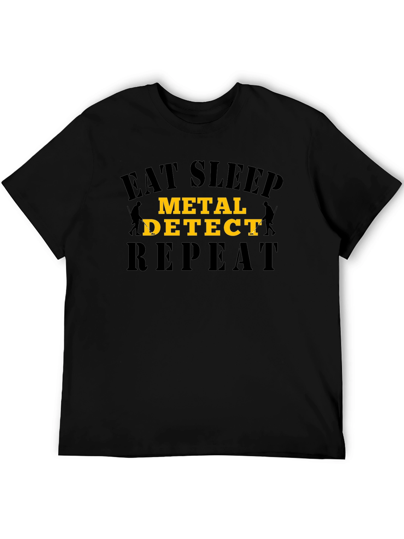 Eat Sleep Metal Detect Repeat Black T-Shirt