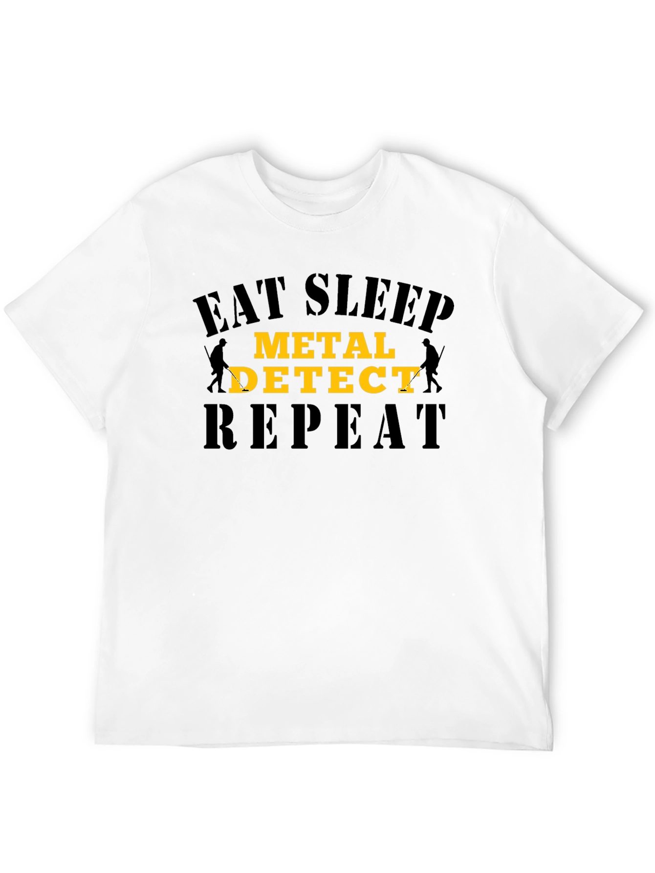 Eat Sleep Metal Detect Repeat Black T-Shirt