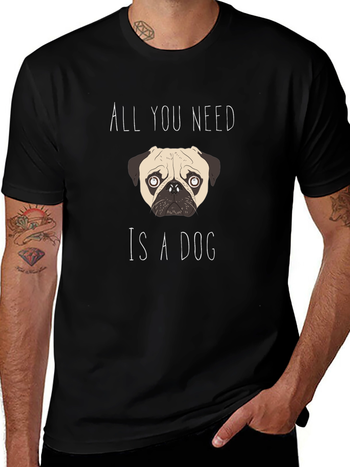 All You Need Is A Dog T-Shirt