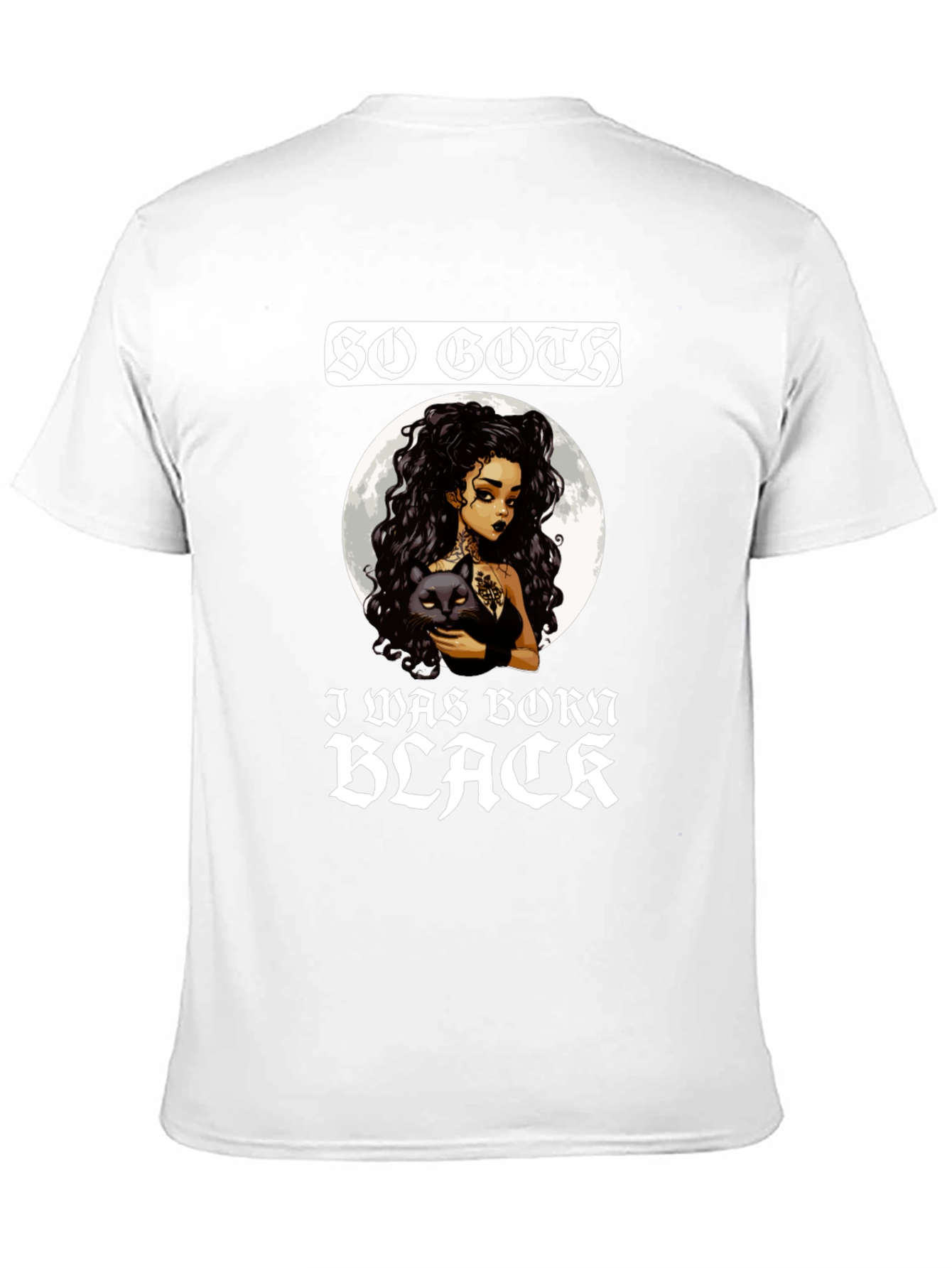 So Goth I Was Born Black T-Shirt