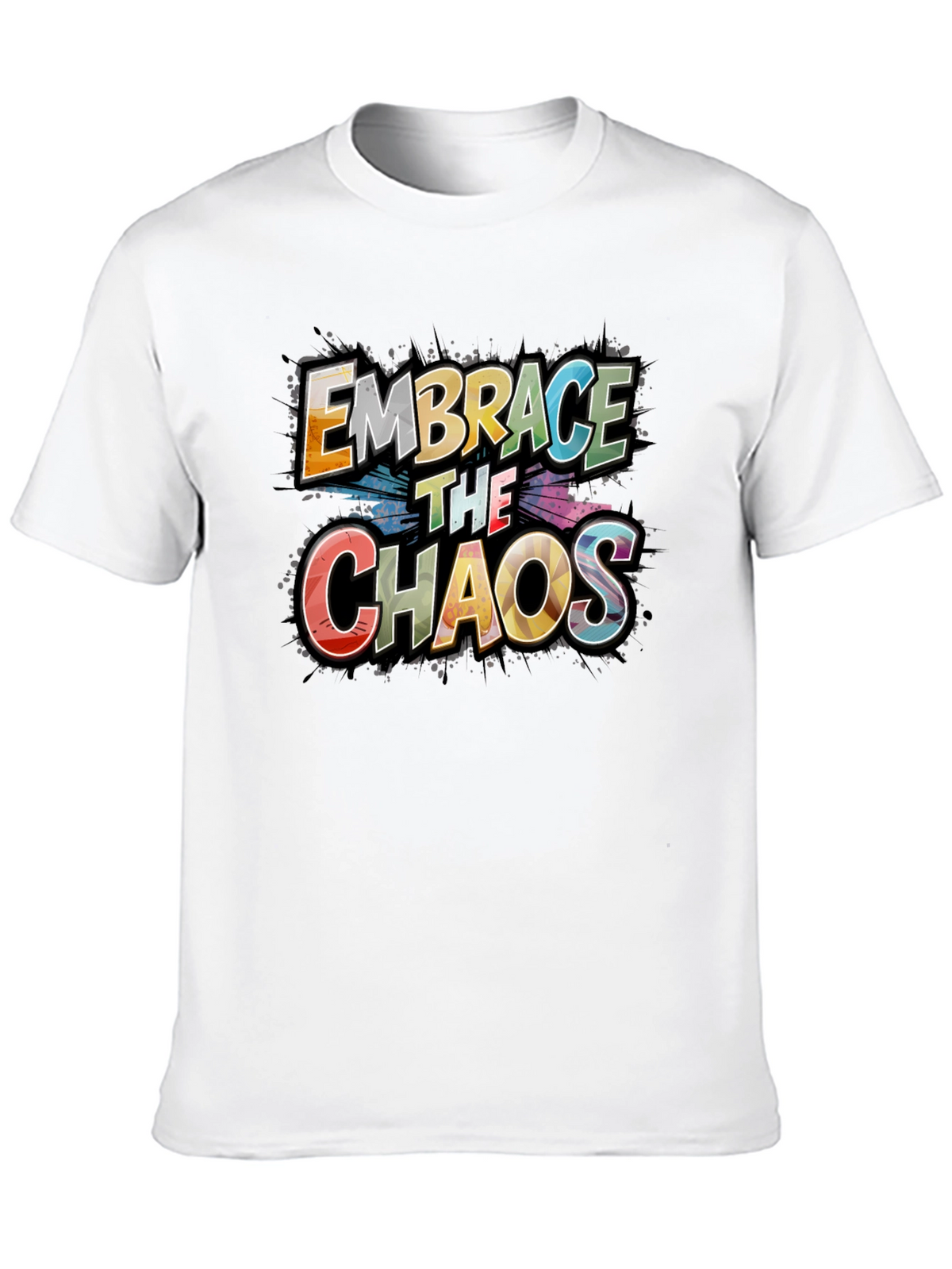 Embrace the Chaos Graphic Tee - Premium Cotton