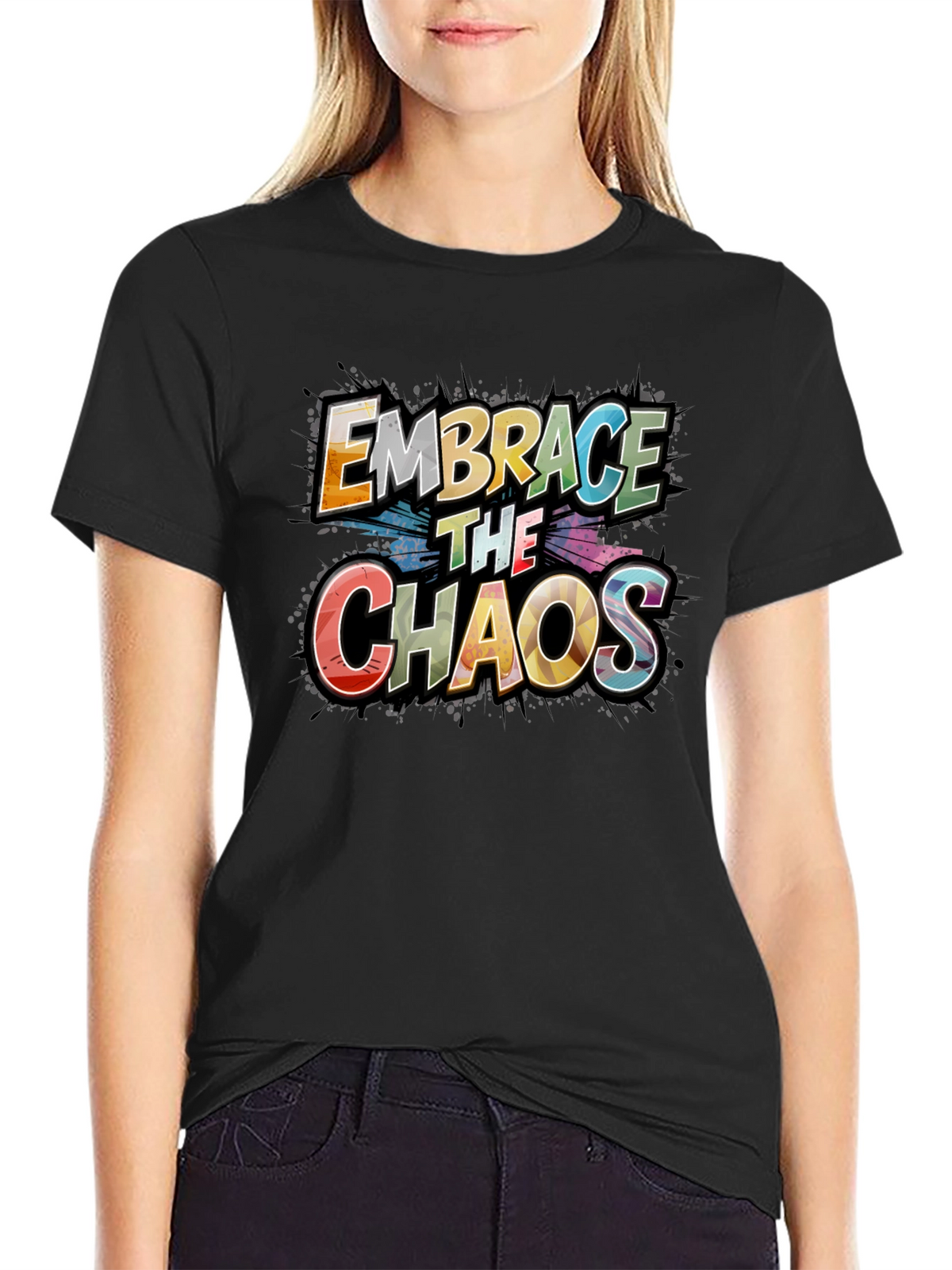 Embrace the Chaos Graphic Tee - Premium Cotton