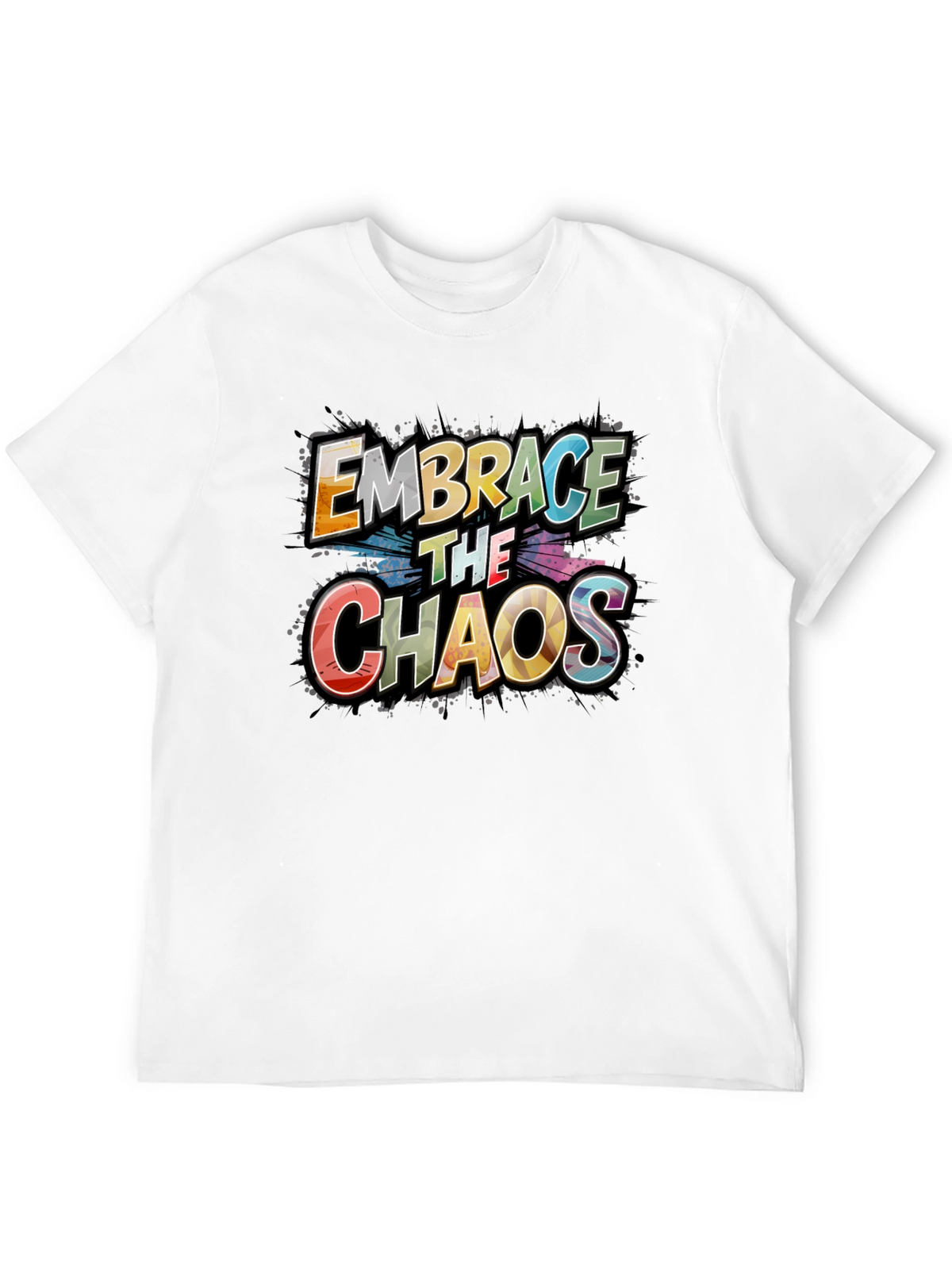 Embrace the Chaos Graphic Tee - Premium Cotton