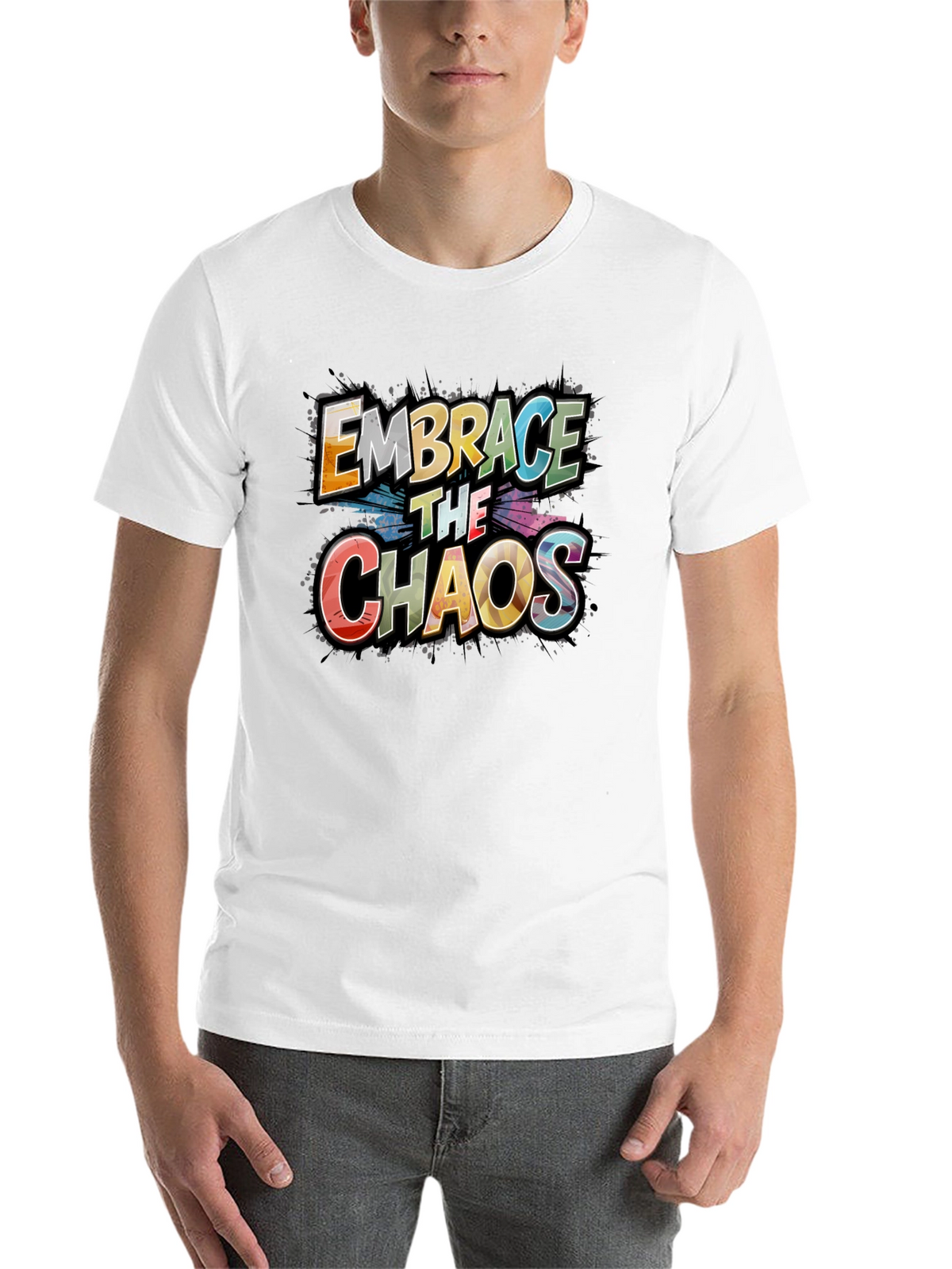 Embrace the Chaos Graphic Tee - Premium Cotton