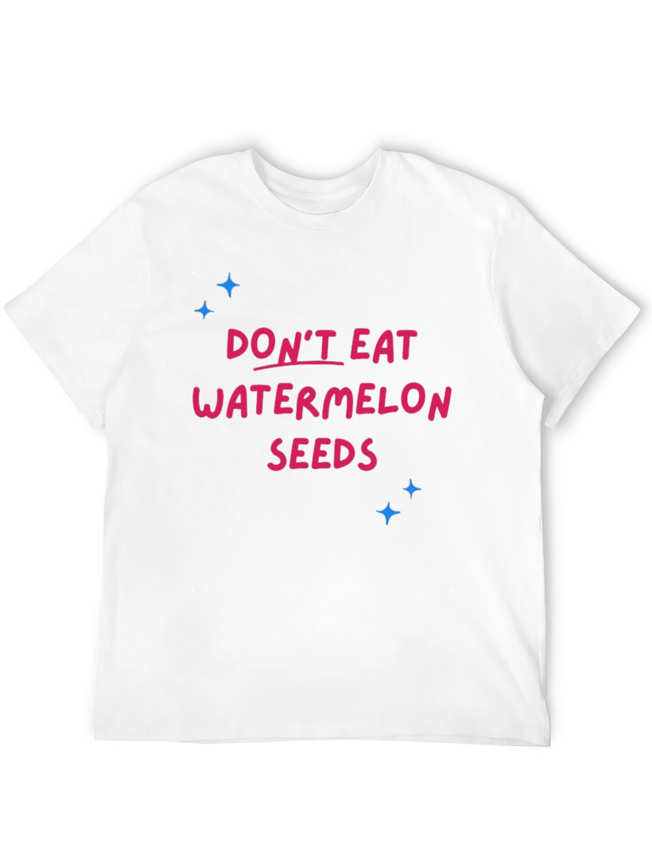 Dont Eat Watermelon Seeds Black T-Shirt