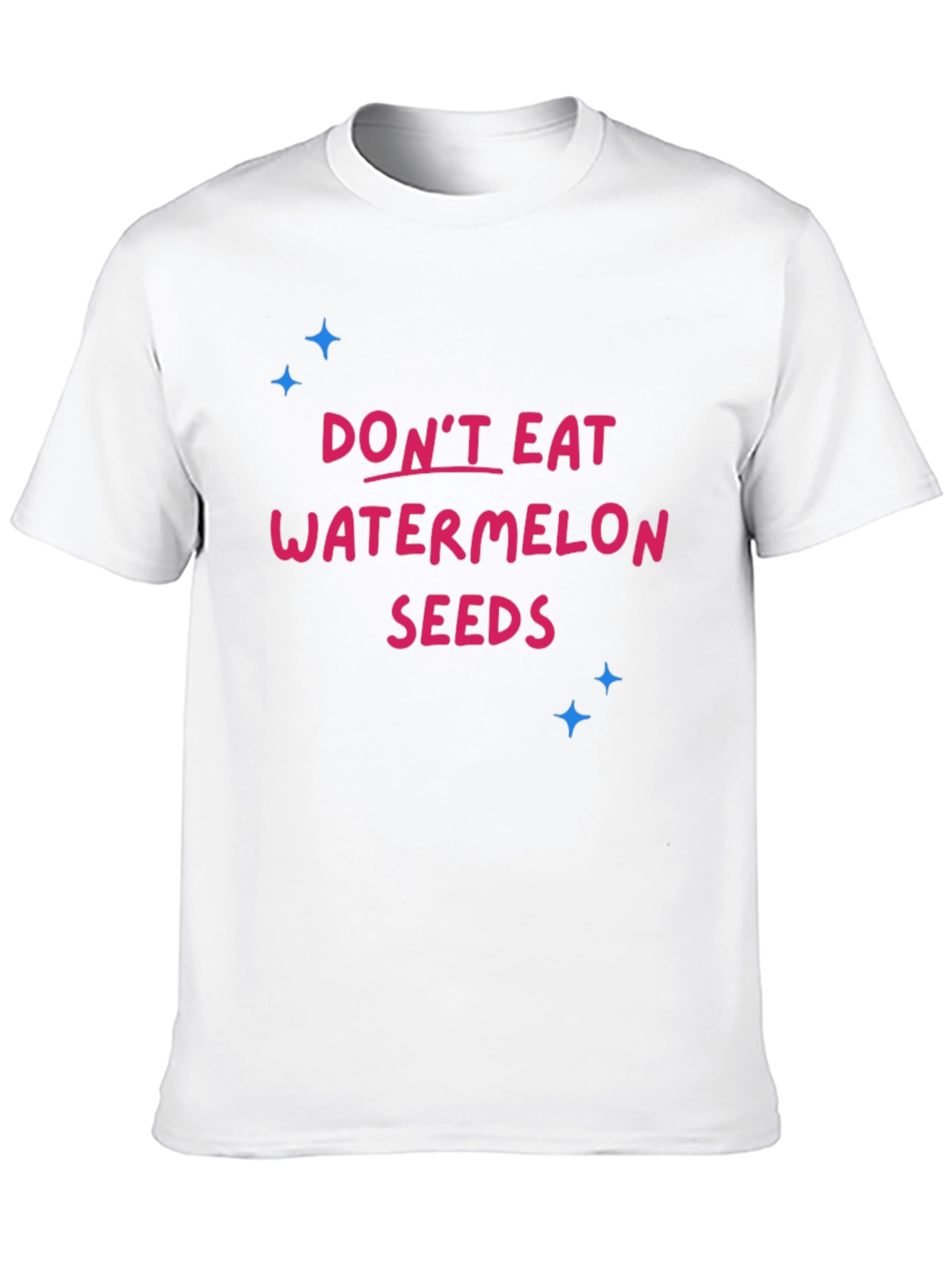 Dont Eat Watermelon Seeds Black T-Shirt