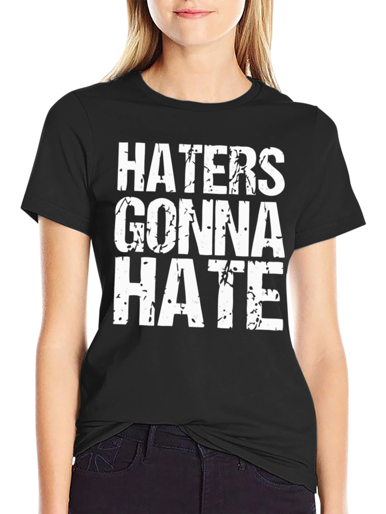 Haters Gonna Hate Graphic Tee