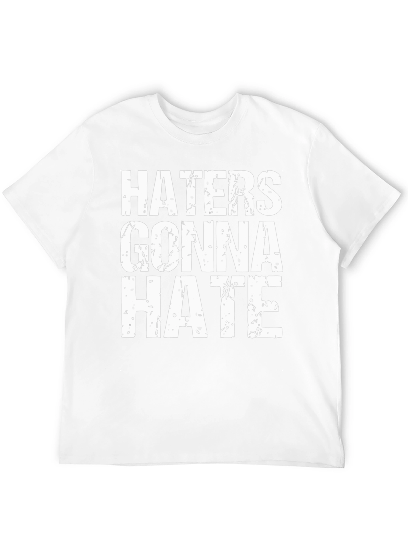 Haters Gonna Hate Graphic Tee